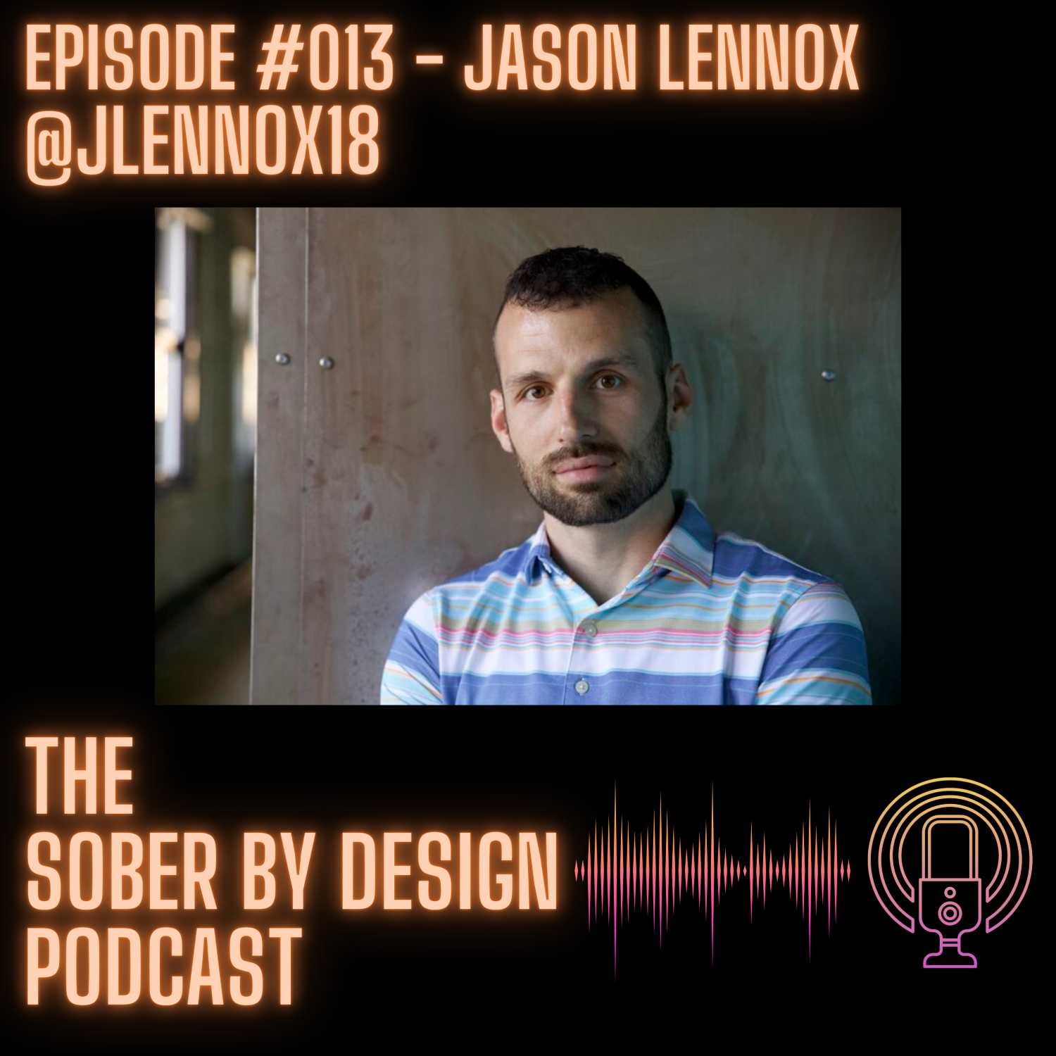 Episode 13 - Jason Lennox