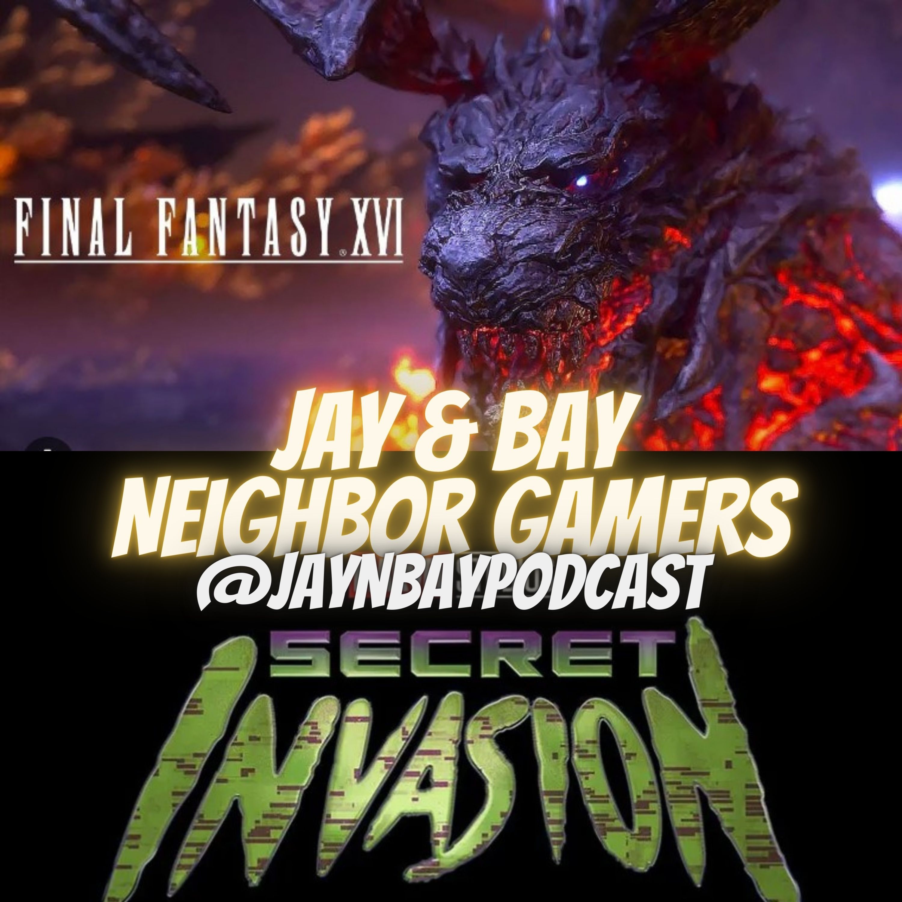 Final Fantasy 16 and Marvel Secret Invasion Review