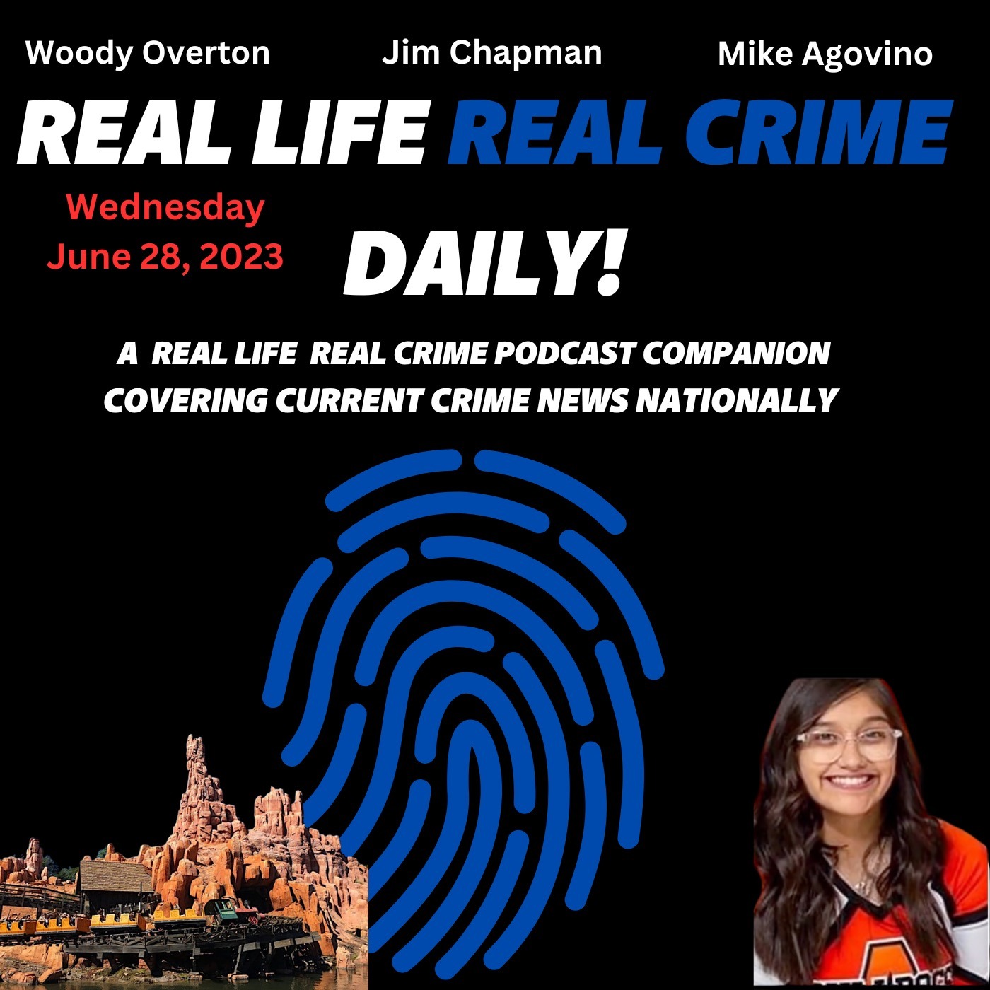 RLRC Daily 6/28/23 | Woman hides on Disneyland Ride to Avoid Arrest | Mike Agovino Returns