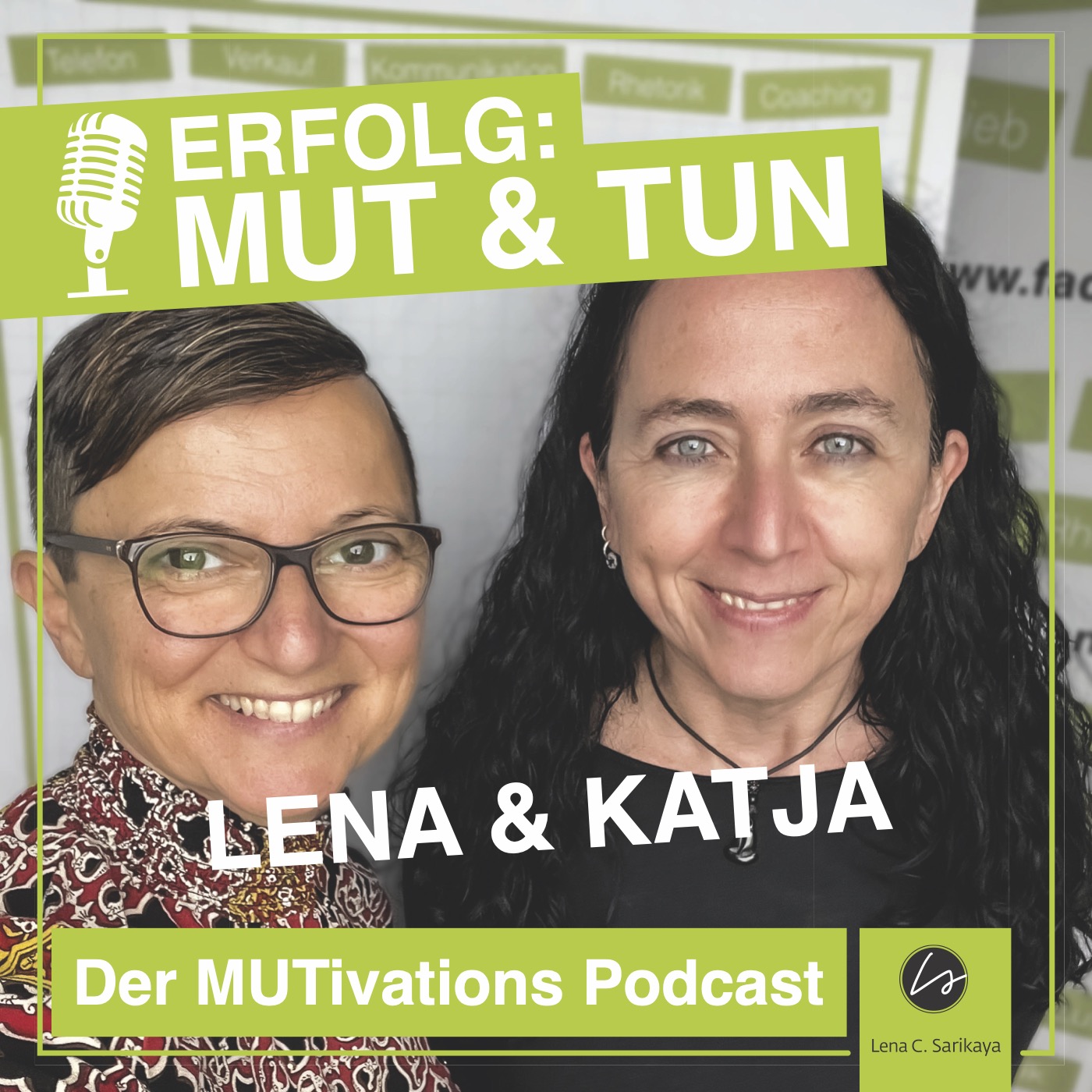 #25 Ultimativer Kommunikationstipp und Inspirationen • Der MUTivations Podcast mit Katja & Lena