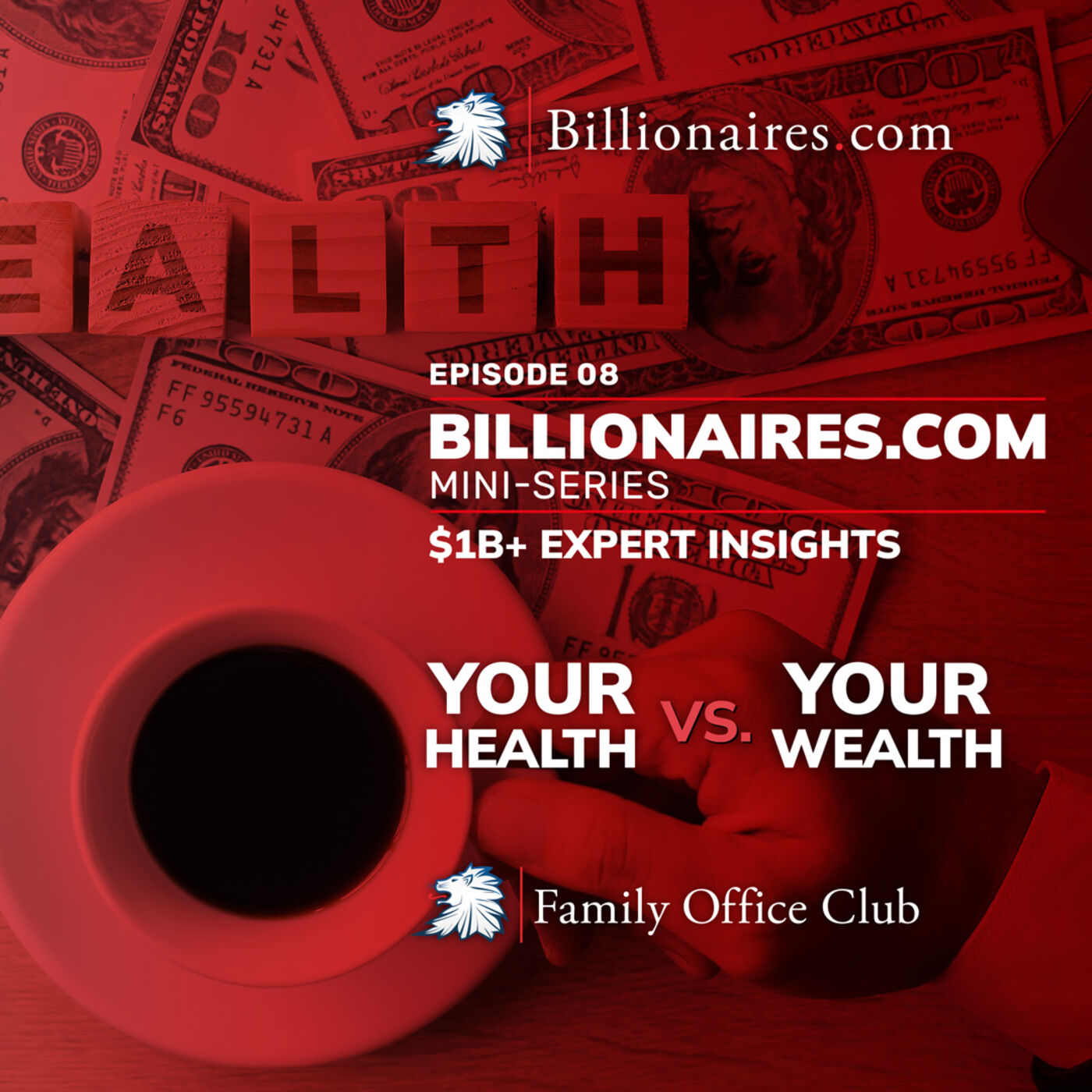 Your Health vs. Your Wealth | Richard Wilson's Life-Changing Insights | EP 8