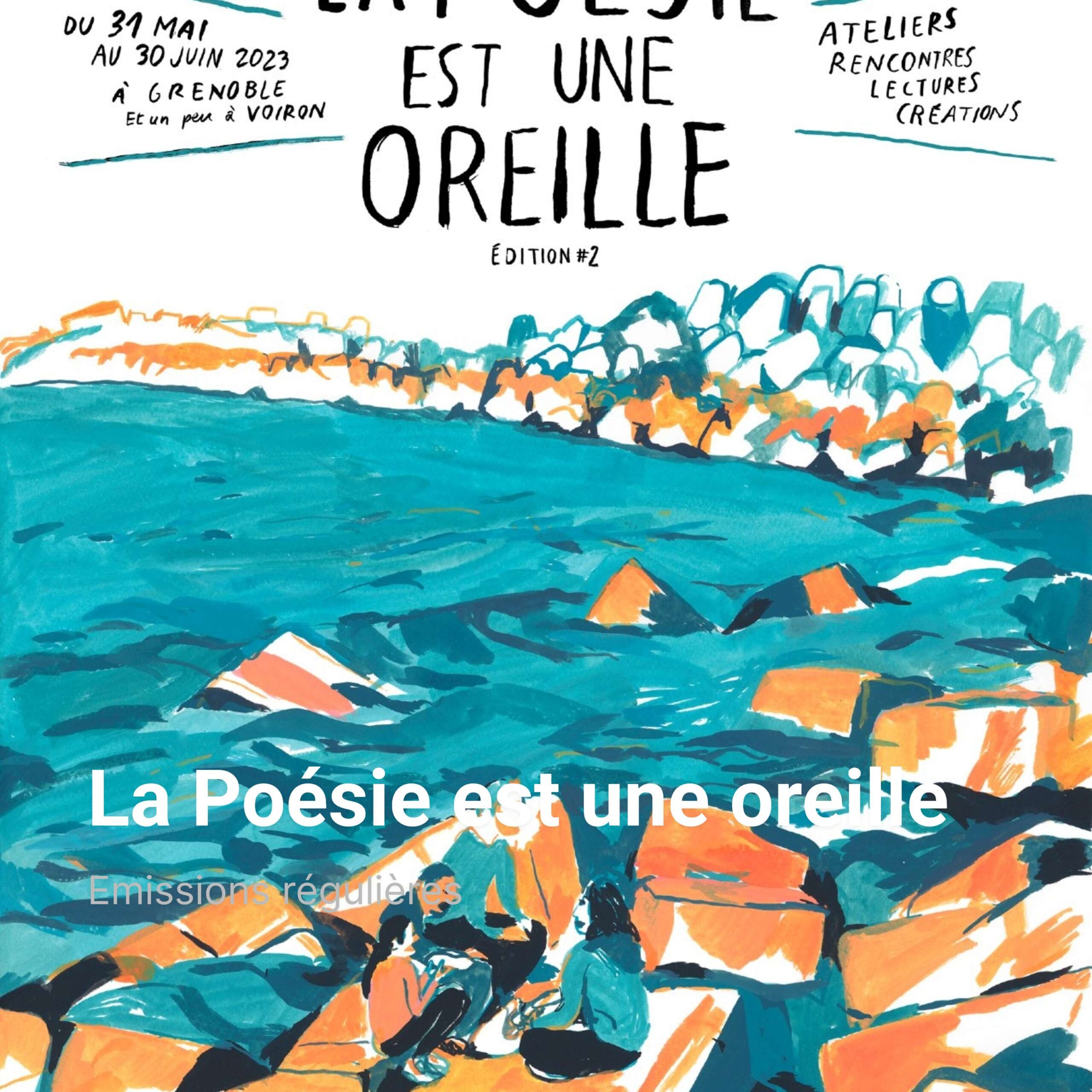 La Poésie est une oreille
