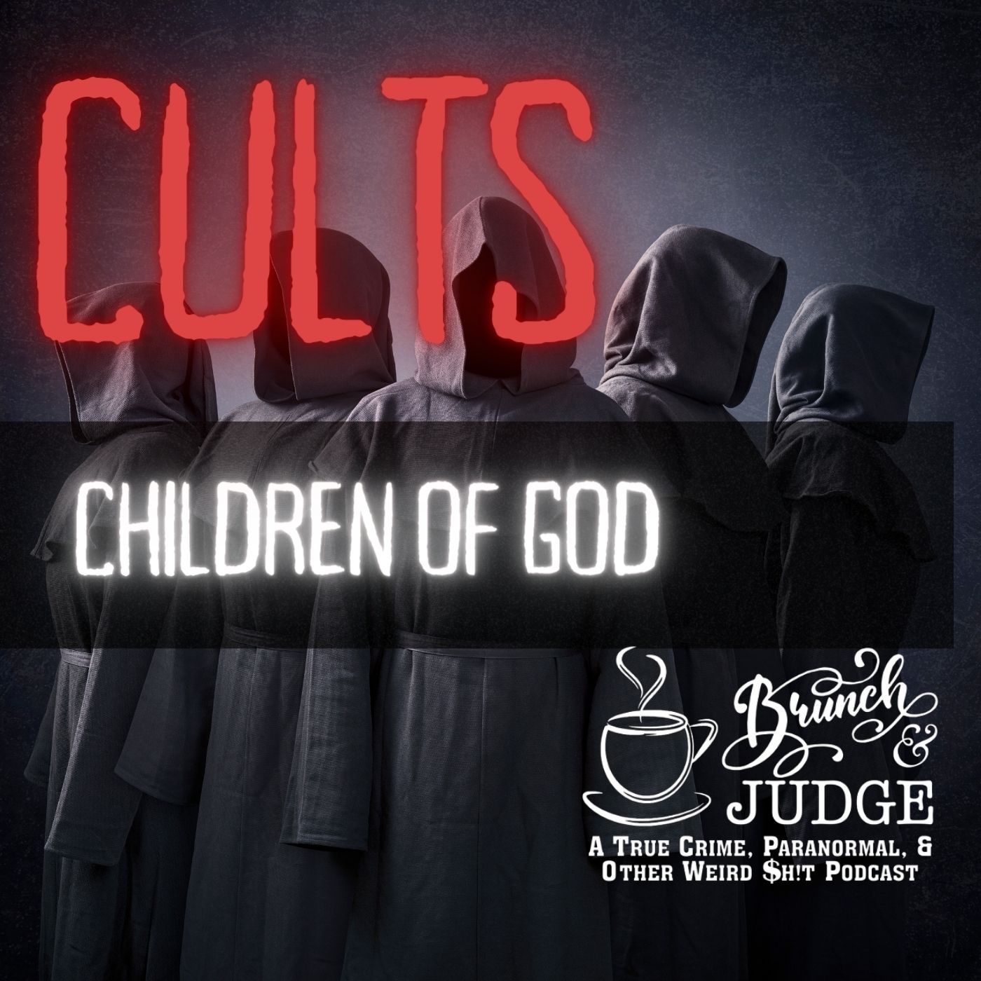 Cults and The Children of God