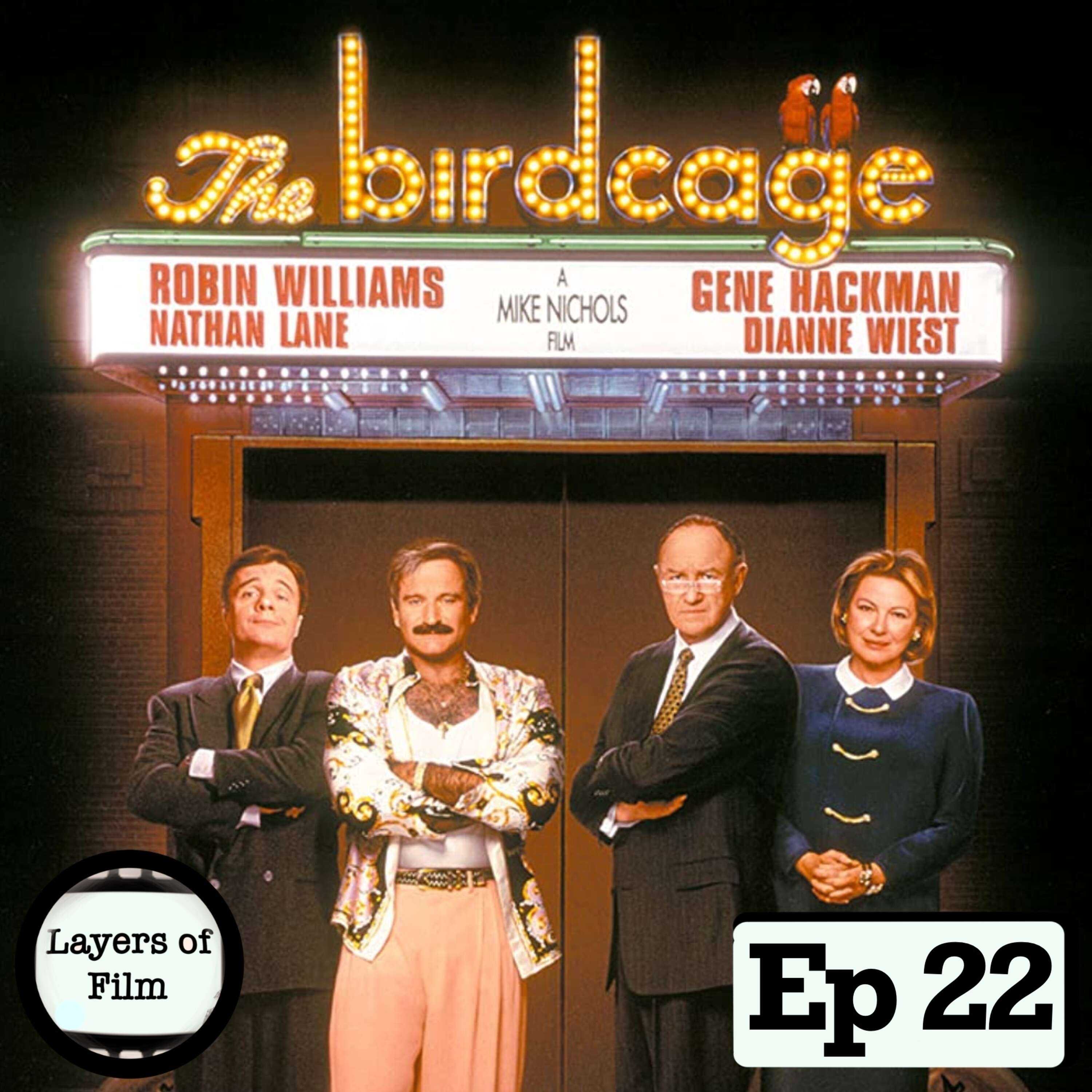 The Birdcage | Ep 22