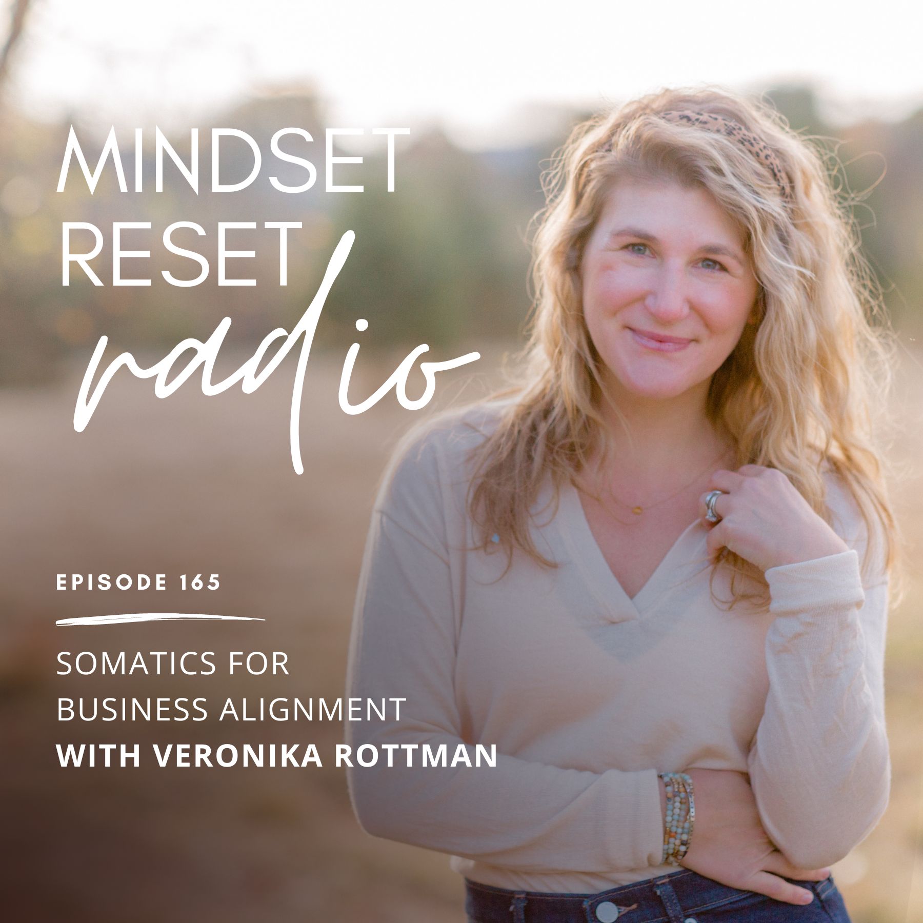 165. Veronica and I chat about somatics for business alignment