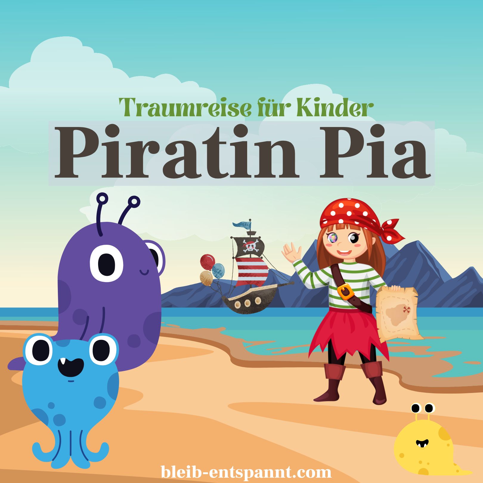 ⁣Traumreise für Kinder zum Einschlafen - Piratin Pia - Piratengeschichte mit Schatzsuche