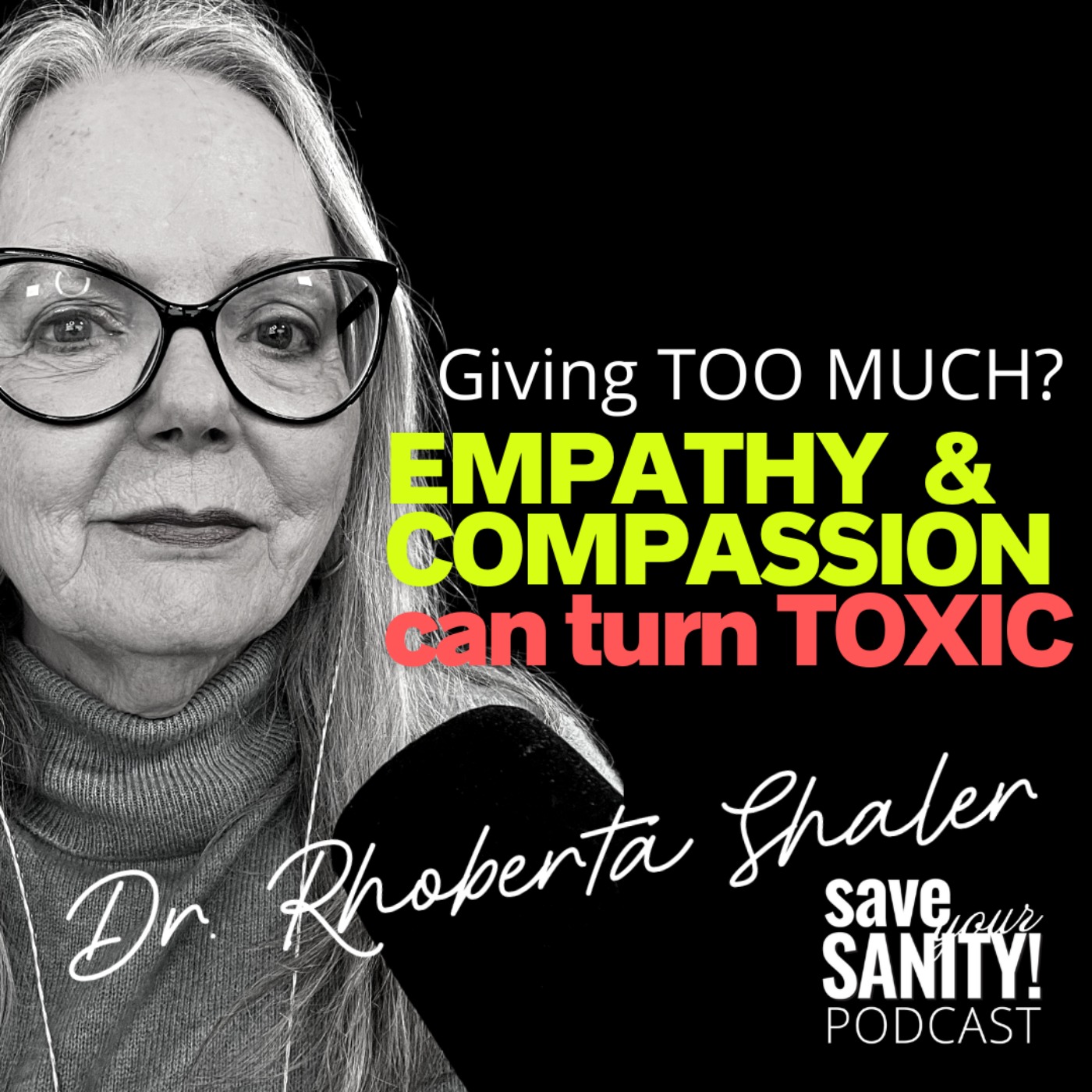 Giving TOO MUCH? Empathy & Compassion Can TURN TOXIC!