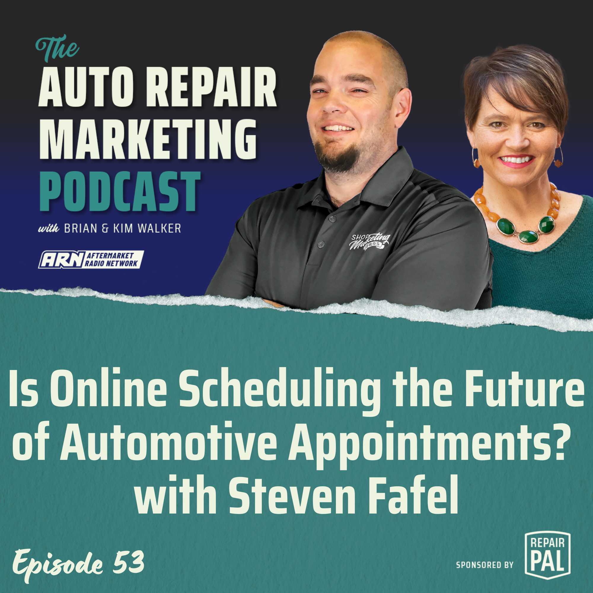 Is Online Scheduling the Future of Automotive Appointments? with Steven Fafel