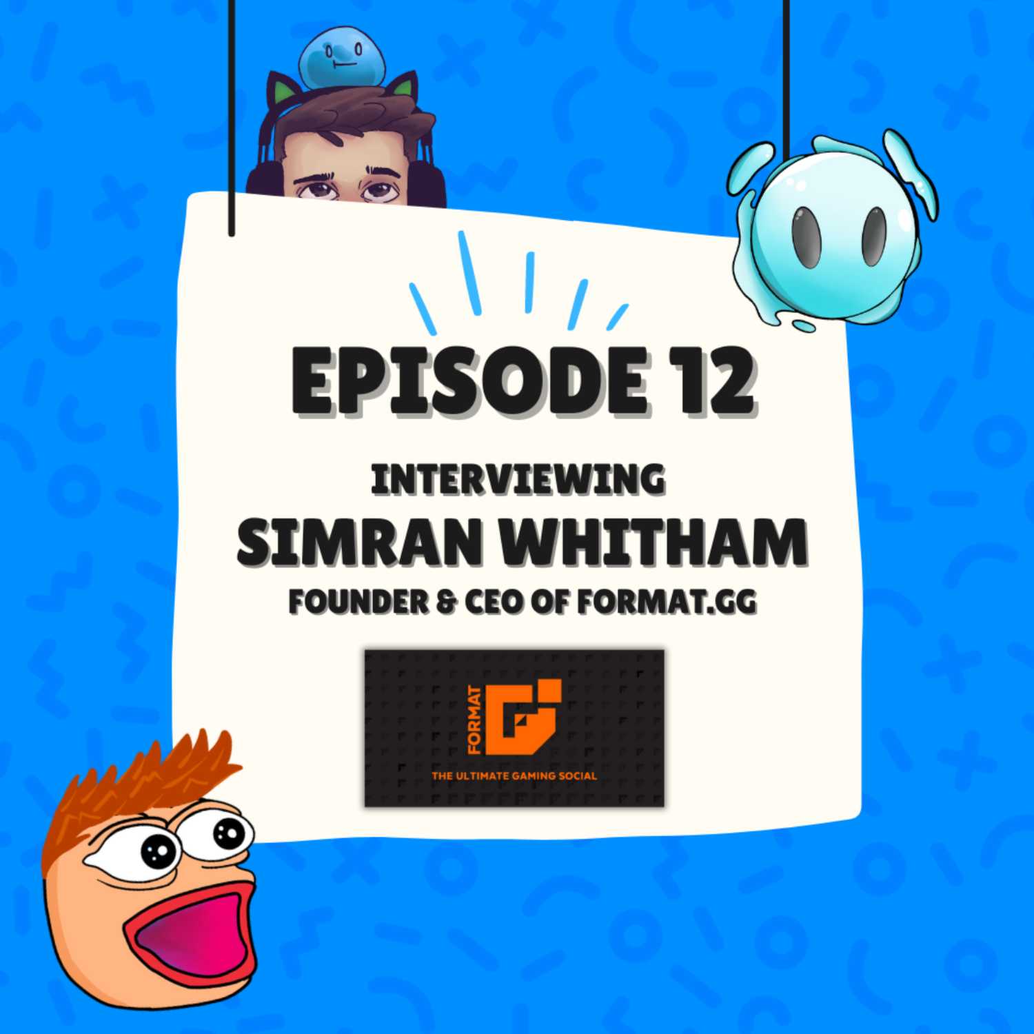 GLHF Podcast | EPISODE 12 - WE INTERVIEWED THE CEO OF FORMAT.GG