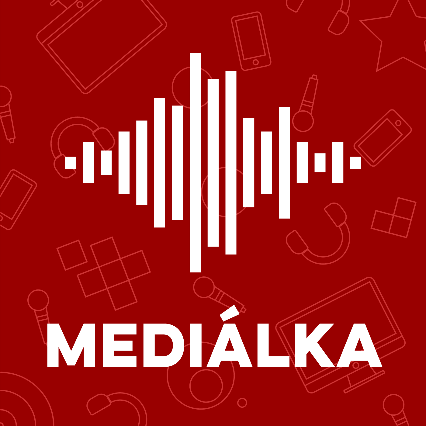 MEDIÁLKA 