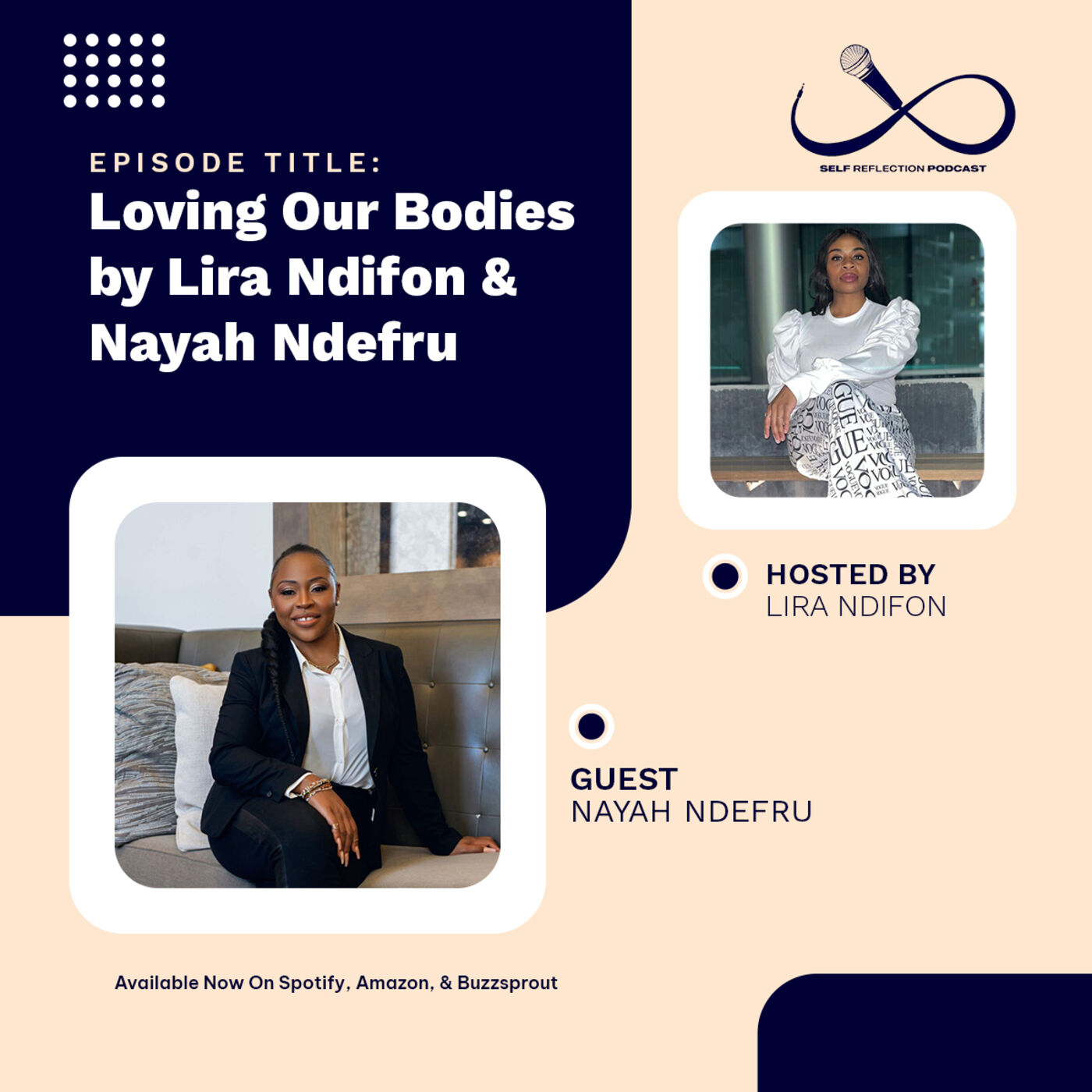 Loving Our Bodies by Lira Ndifon & Nayah Ndefru