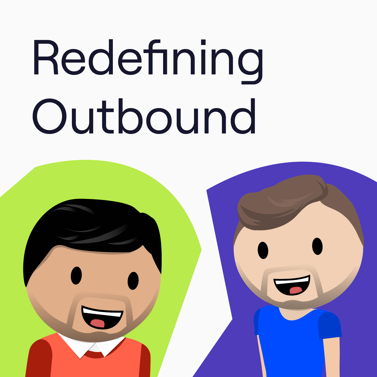 100: Redefining Outbound (with Jon Illet, VP Global Sales at Cognism)