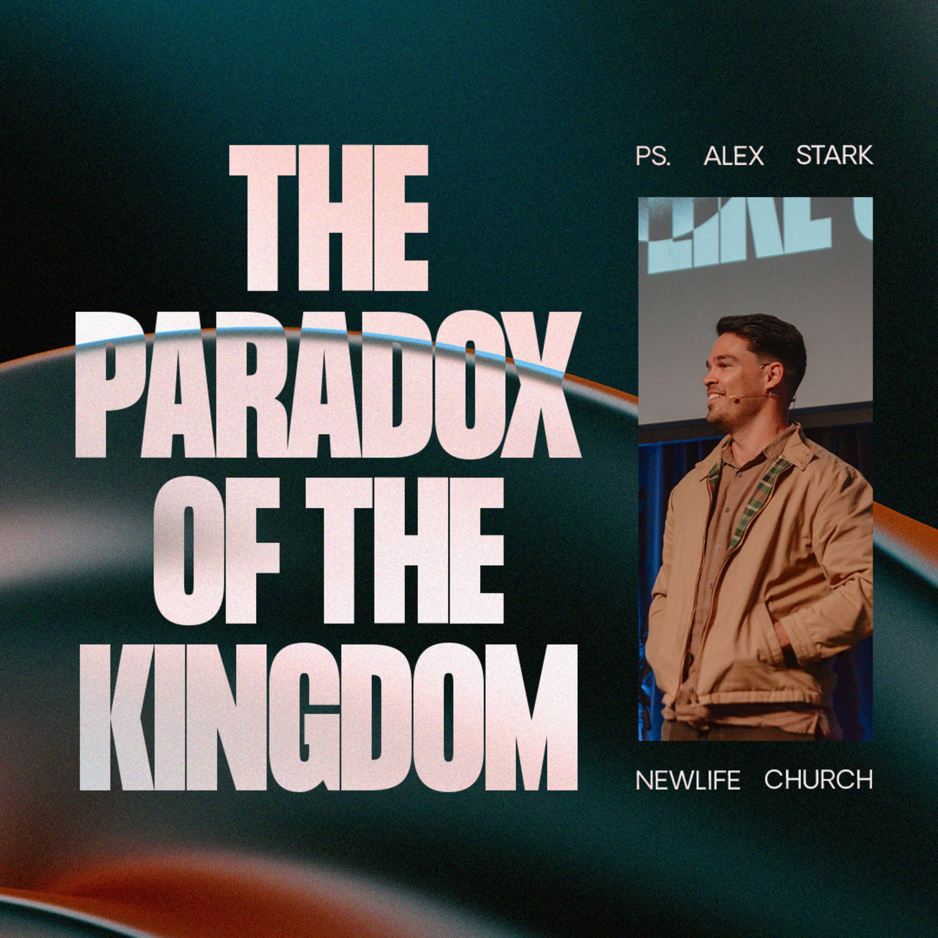 The Paradox of the Kingdom || Ps. Alex Stark