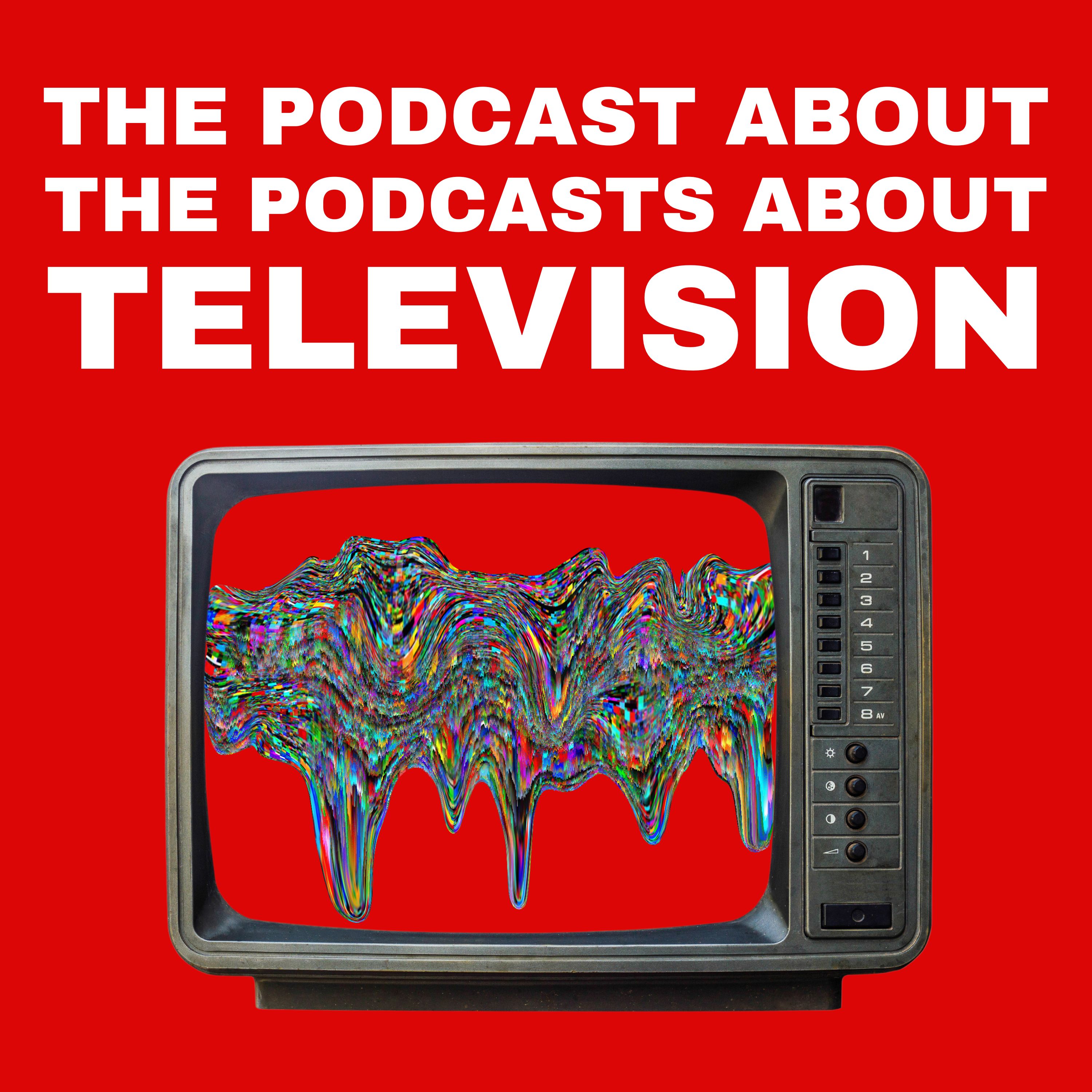 I Am All In with Scott Patterson – The Podcast About The Podcasts About Television