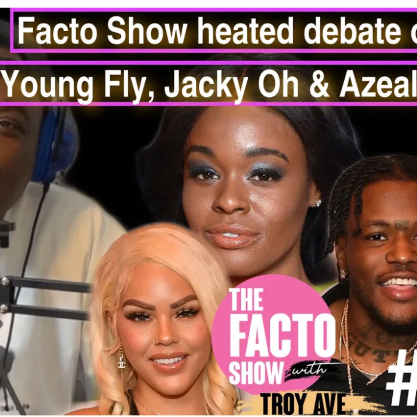 Troy Ave Podcast EP 57 - The Facto Show