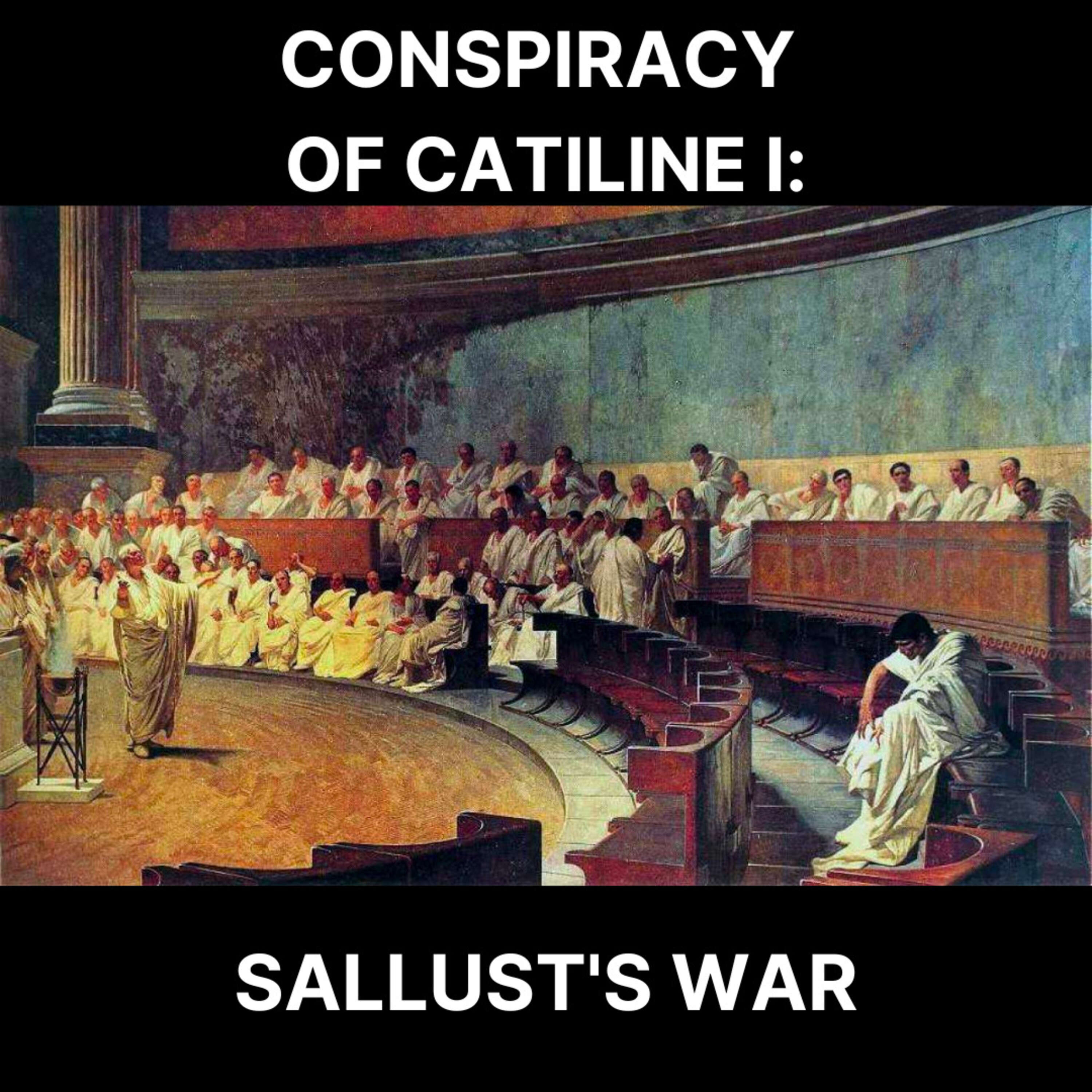 Conspiracy of Catiline I + ANNOUNCEMENT - Visions of Caesar