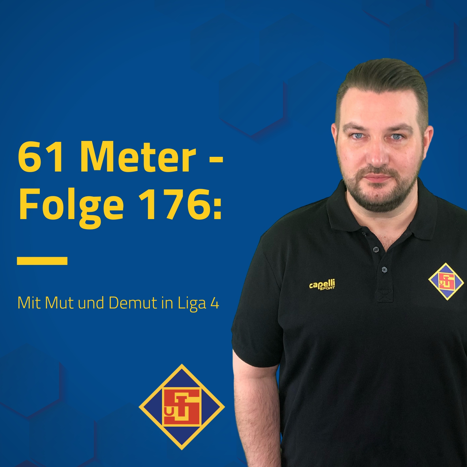 Folge 176: Mit Mut und Demut in Liga 4