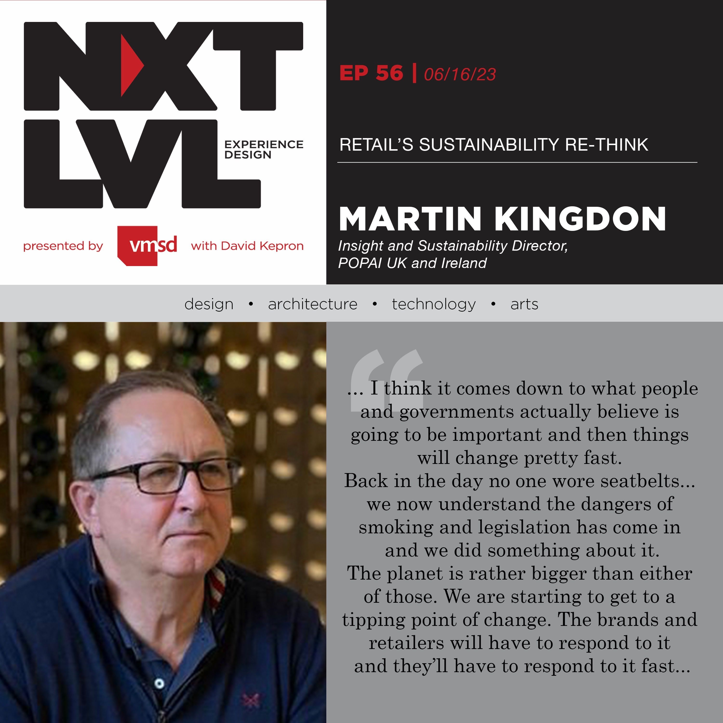 Ep. 56 Retail's Sustainability Re-Think with Martin Kingdon - Insights and Sustainability Director POPAI UK and Ireland