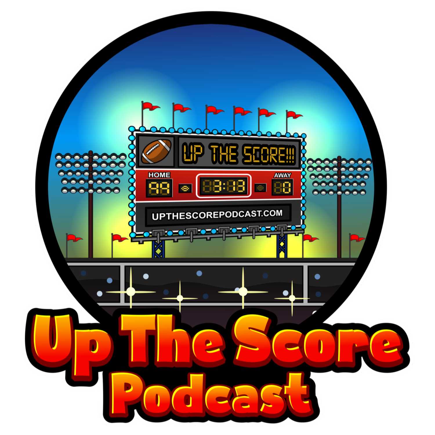 "The Champs are Here" Ep.3 Upthescore Podcast