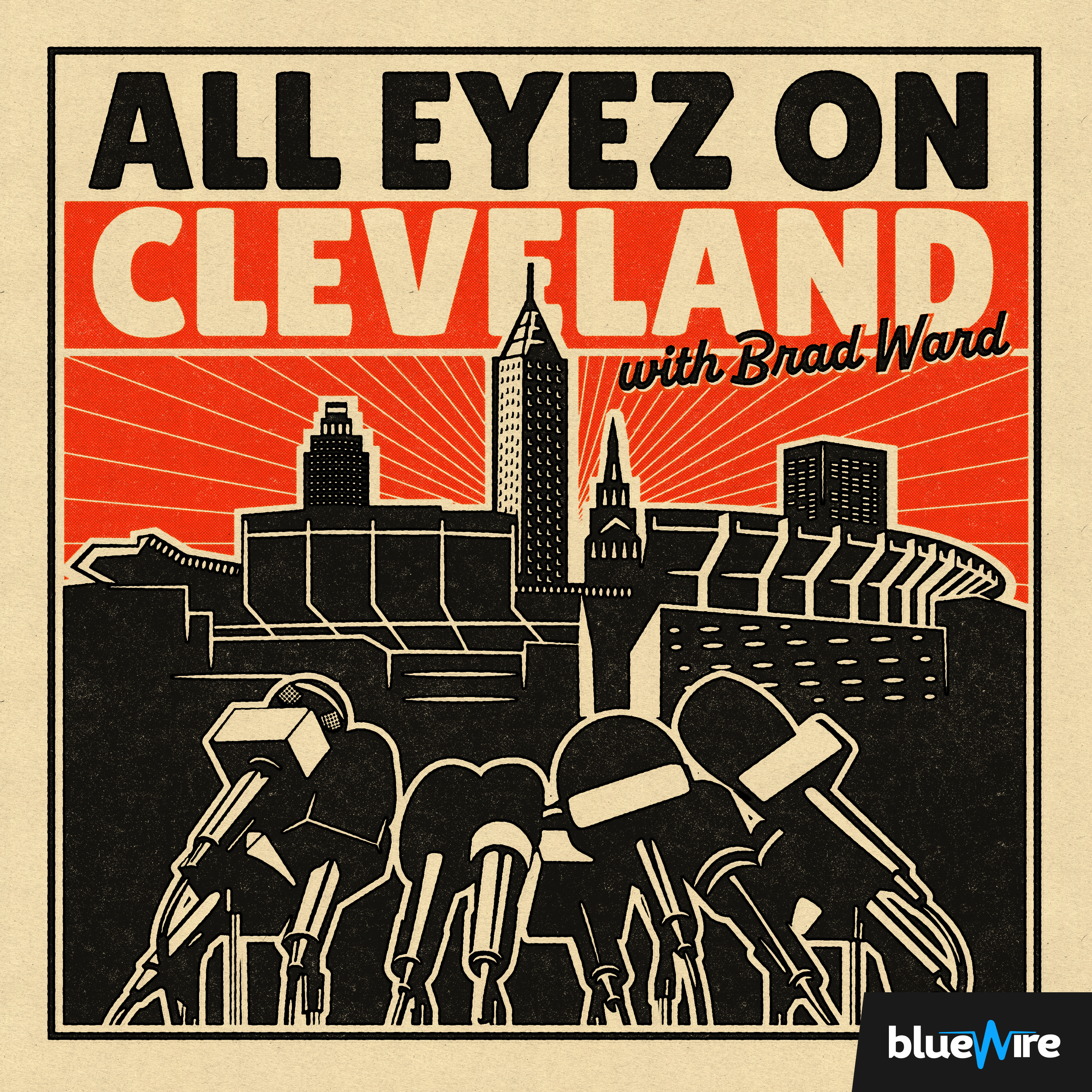 All Eyez on Cleveland with Jared Mueller