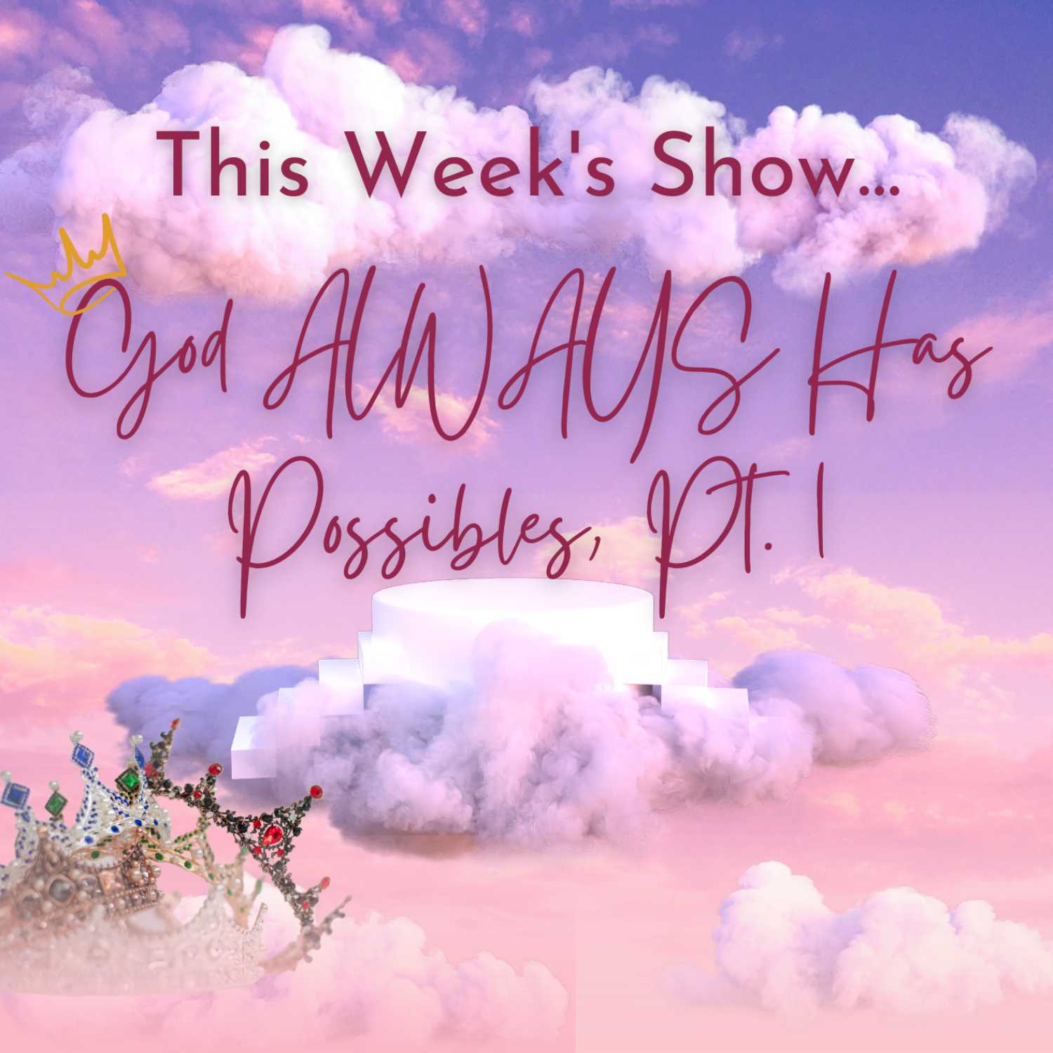 S1, E16: God Always Has Possibles (Pt.1)