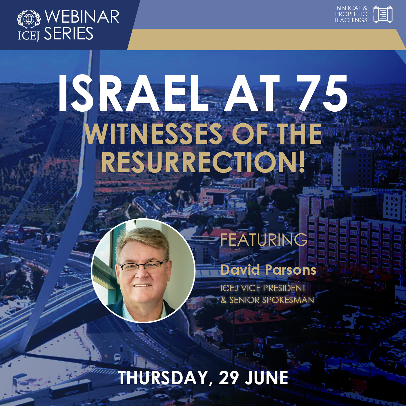 Israel at 75 - Witnesses of the Resurrection!