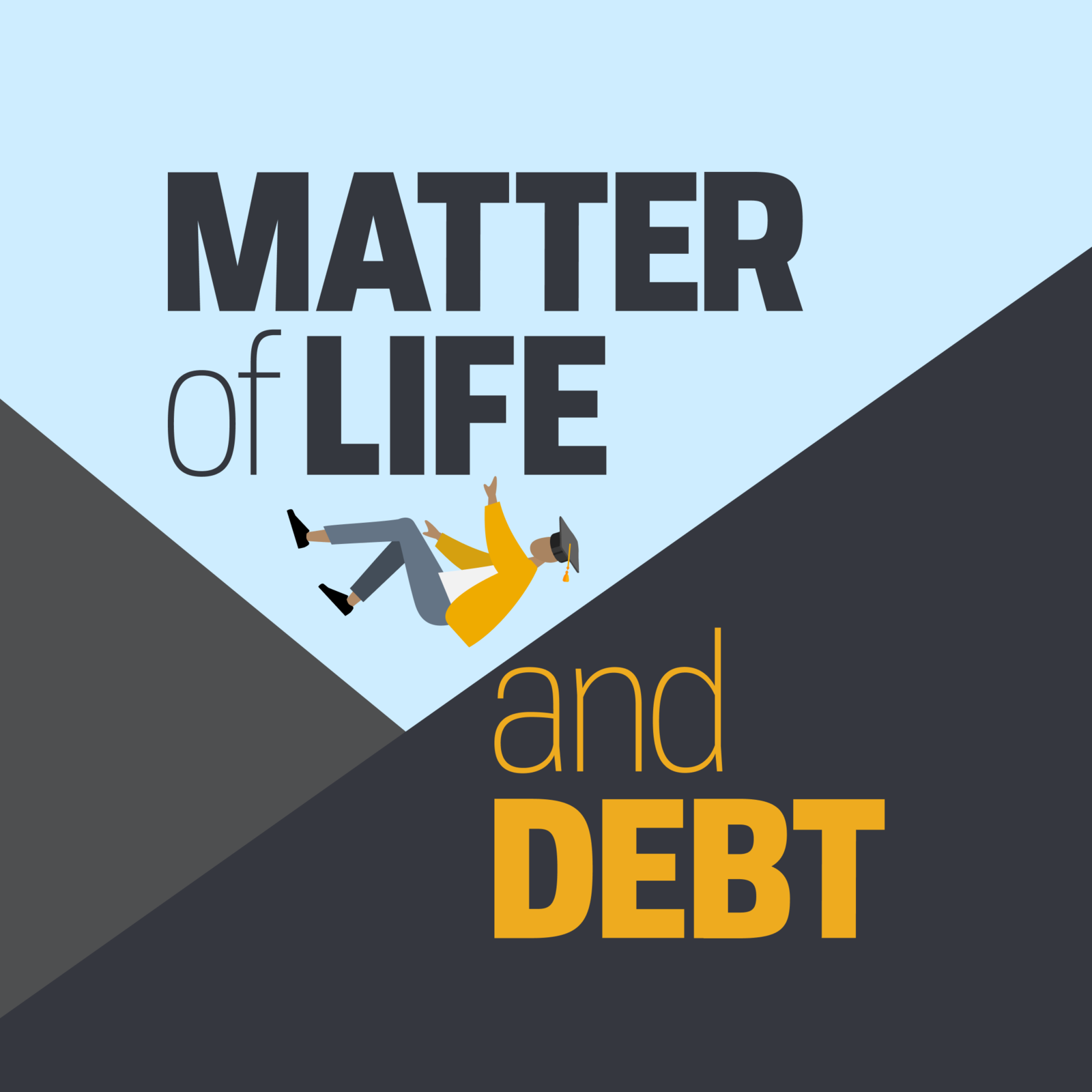 Matter of Life and Debt 