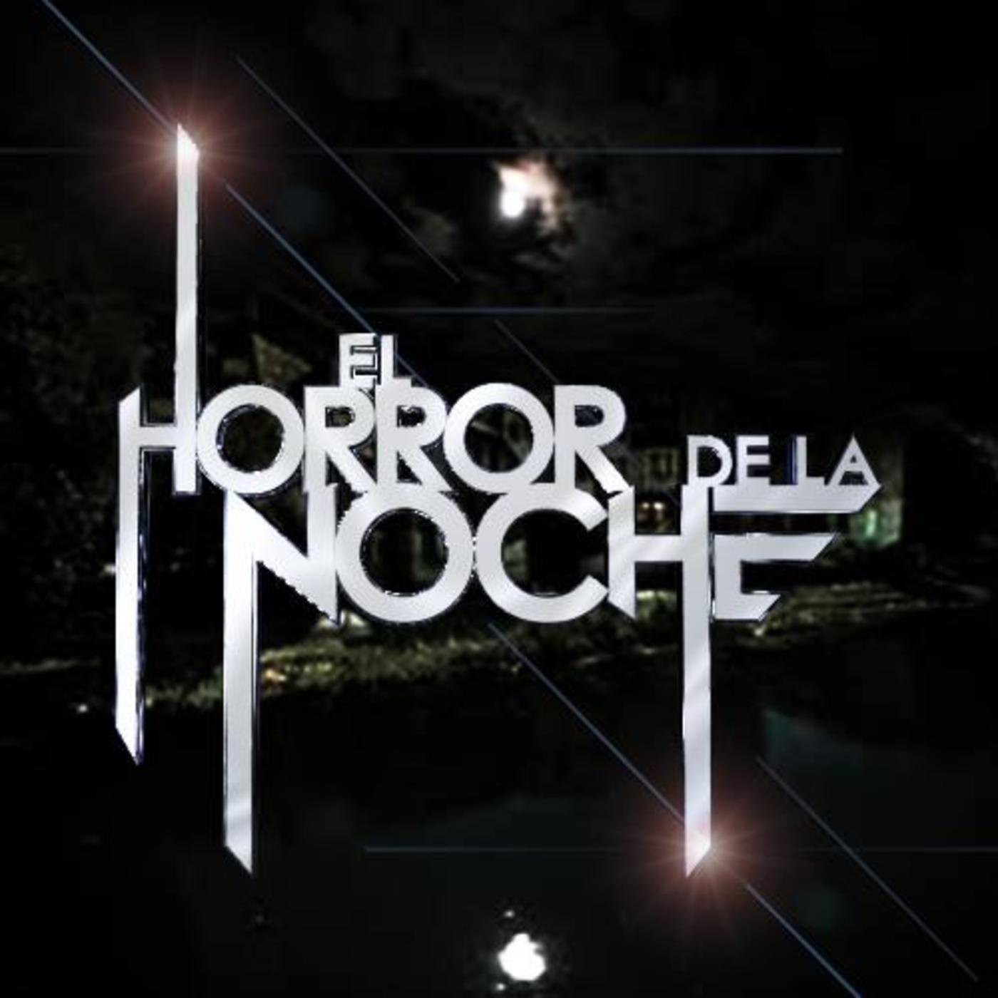 Horror De La Noche martes 06-06-2023