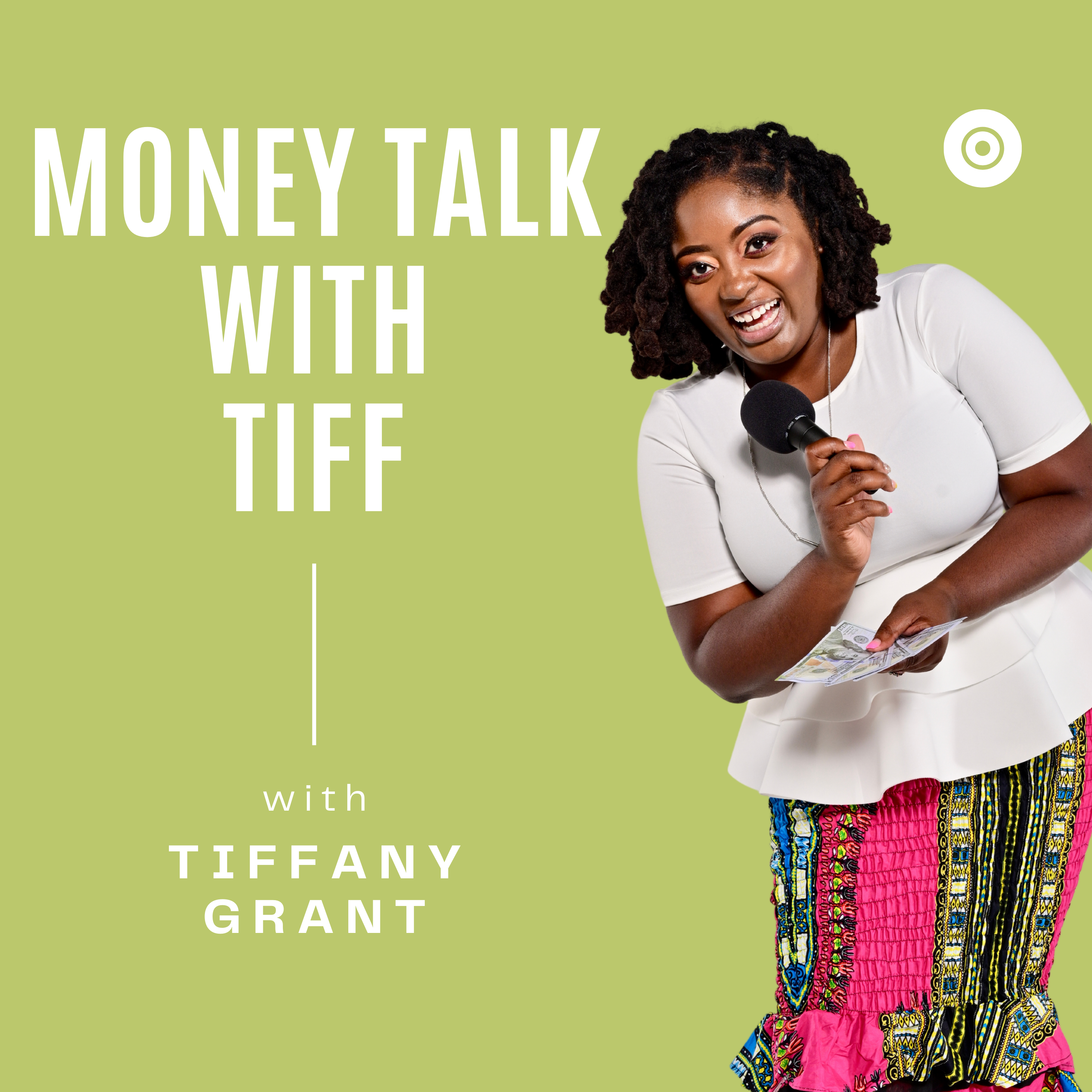 Money Talk With Tiff 