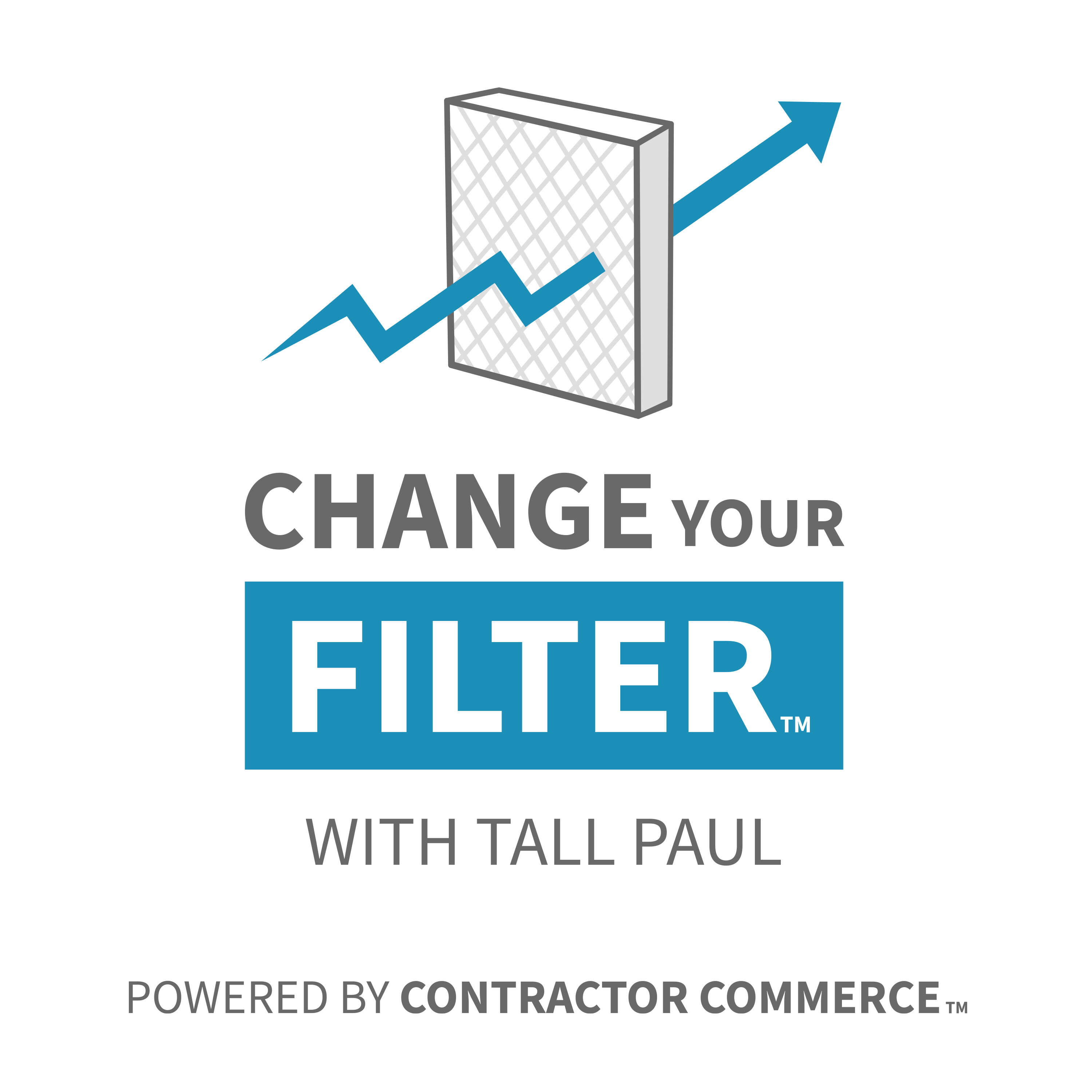 Change Your Filter with Tall Paul 