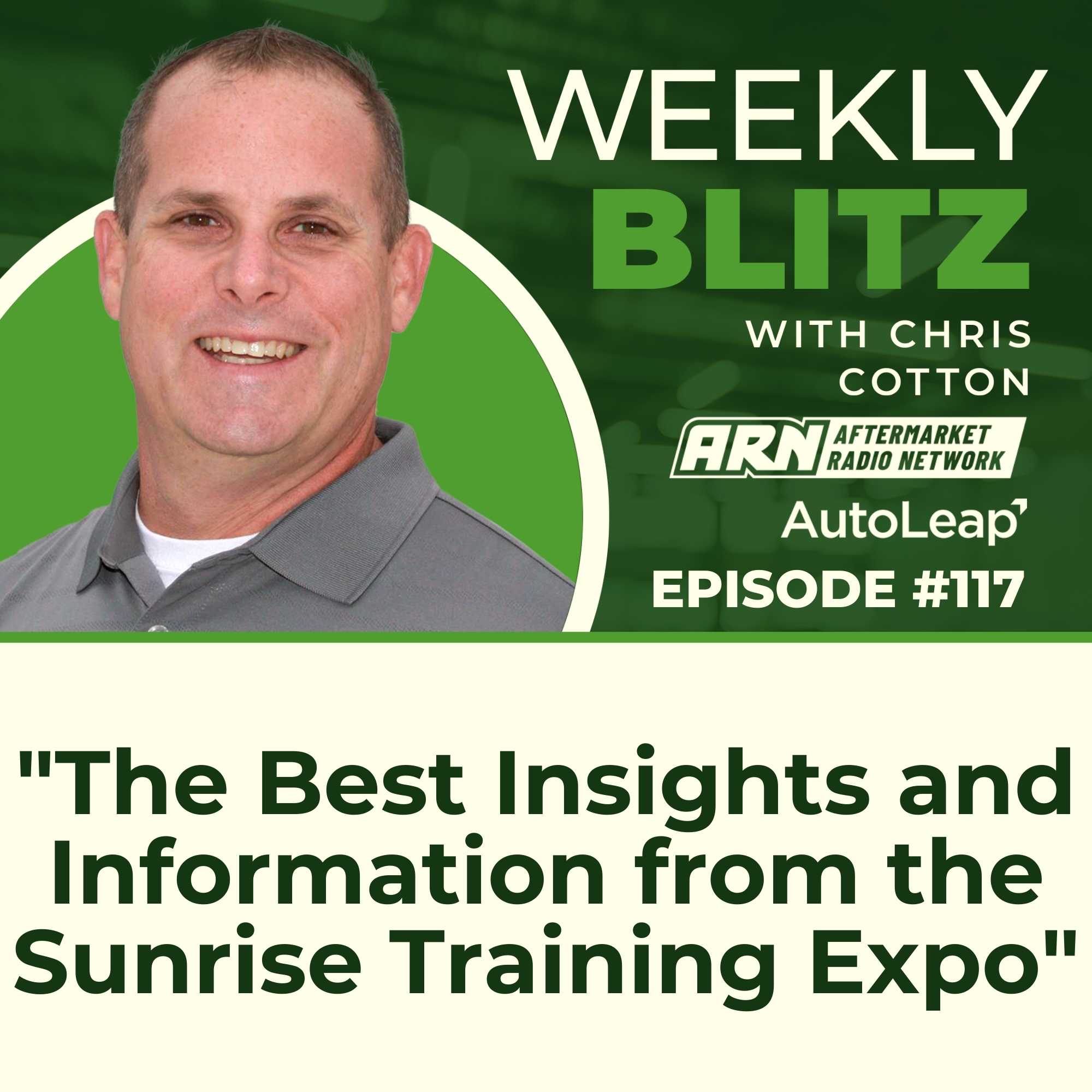 "The Best Insights and Information from the Sunrise Training Expo"