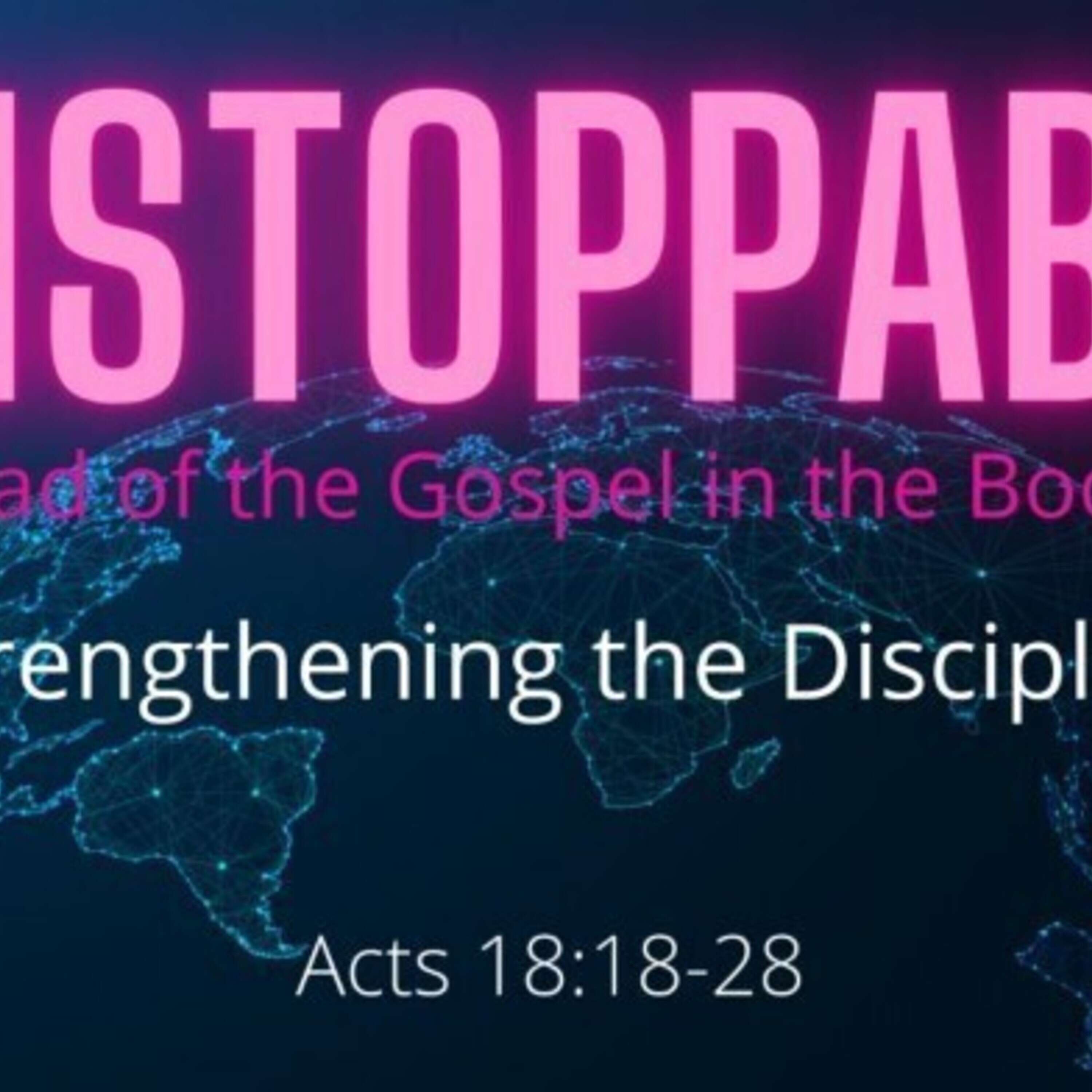 Strengthening the Disciples