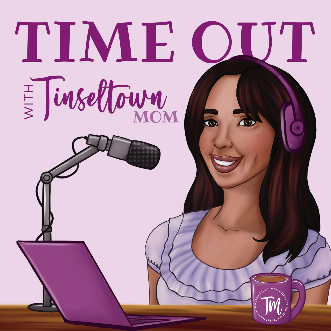 Time Out with Tinseltown Mom 