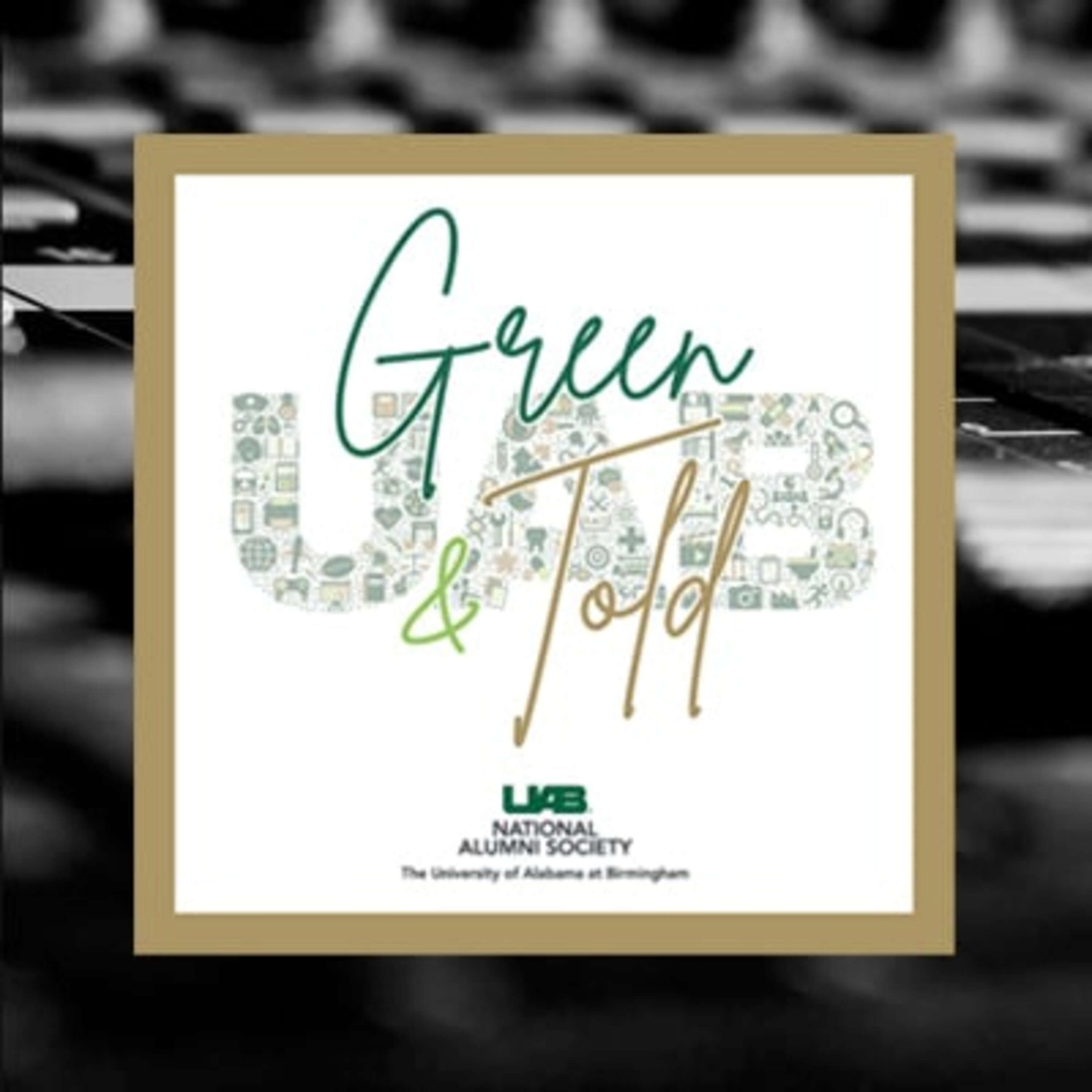 UAB Green and Told turns 100!