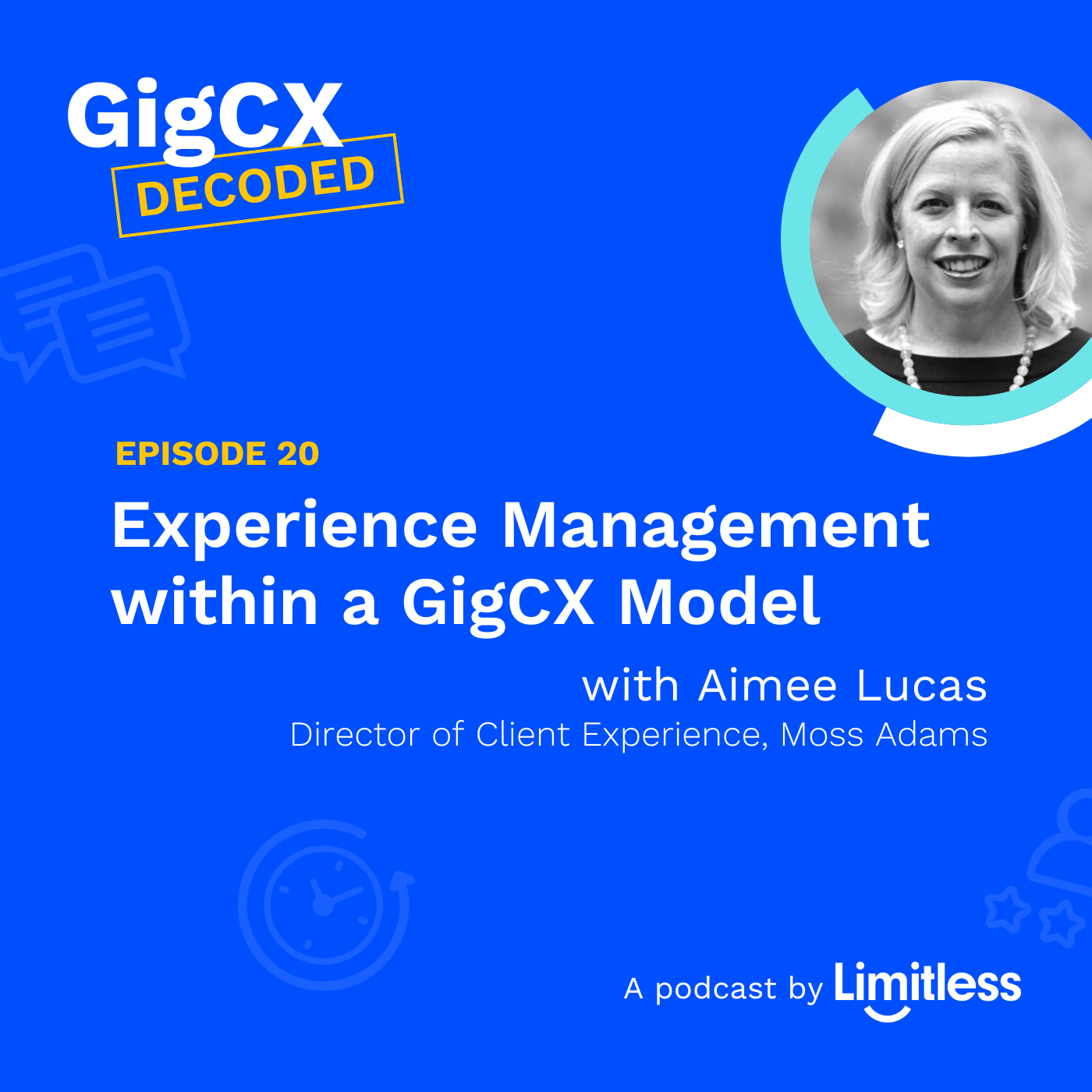 Experience Management within a GigCX Model, with Aimee Lucas