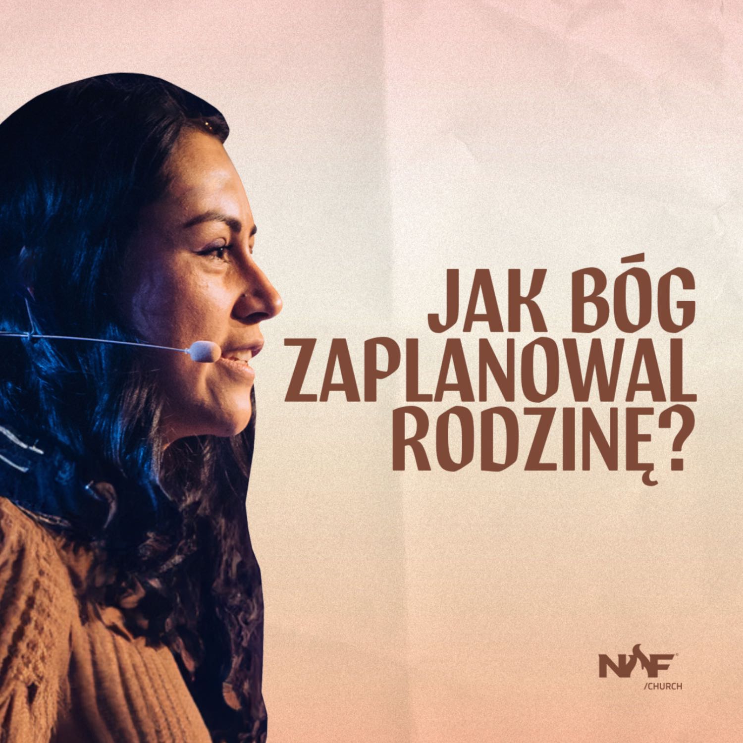 Jak Bóg zaplanował rodzinę? | ps Sara Kamińska