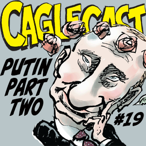 Putin Cartoons Part Two - Ugly, Vile and Puffy!