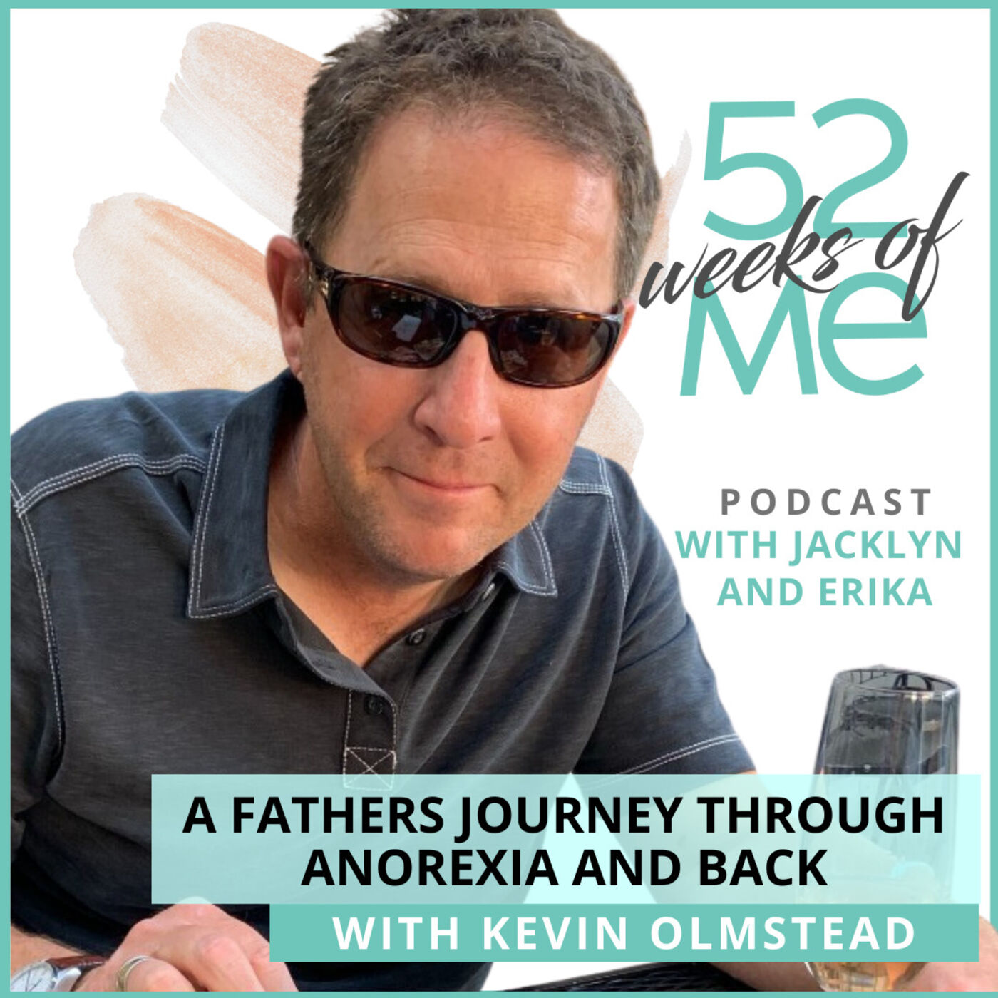 ⁣Episode 96: A Fathers Journey Through Anorexia and Back with Kevin Olmstead