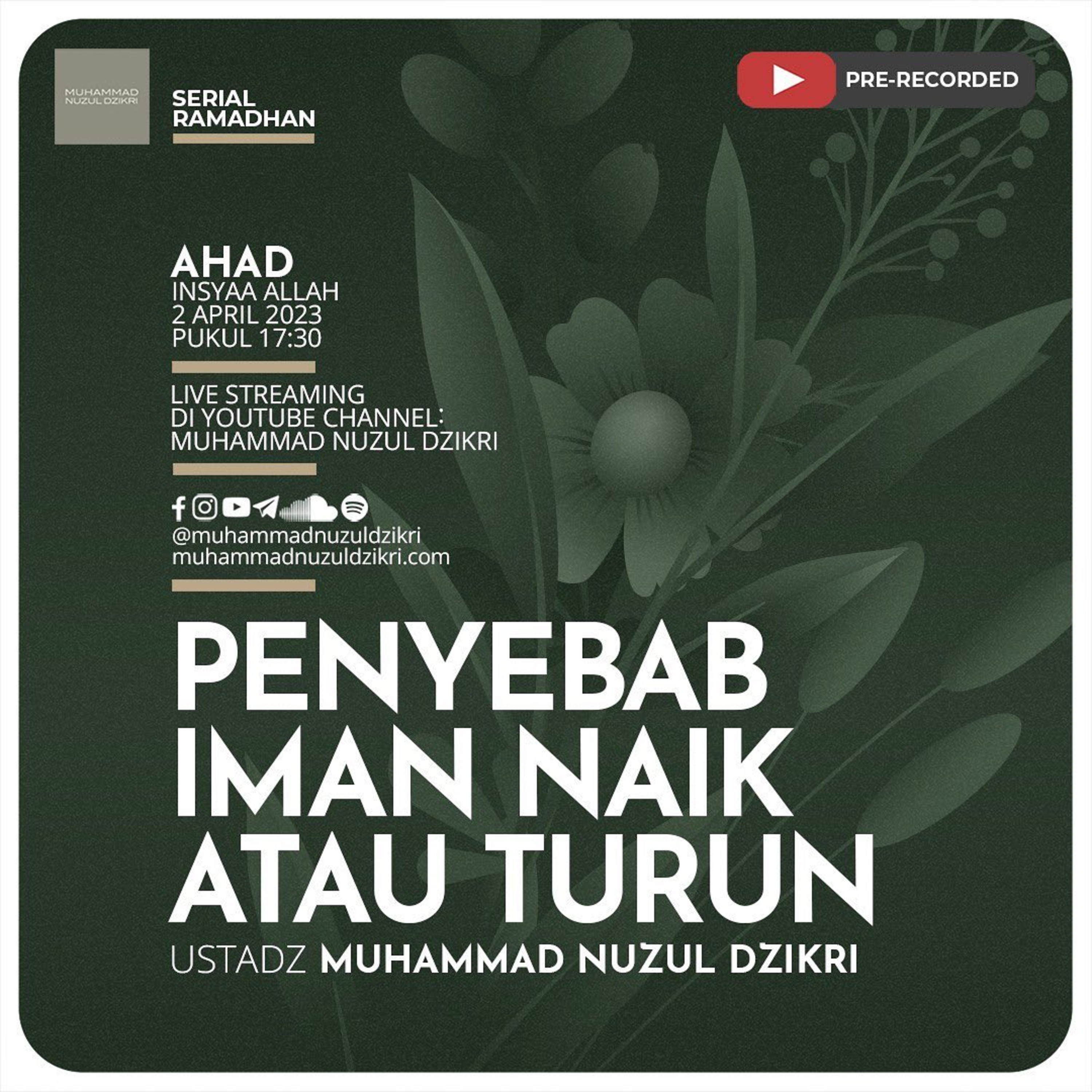 11. PENYEBAB IMAN NAIK ATAU TURUN | Serial Ramadhan