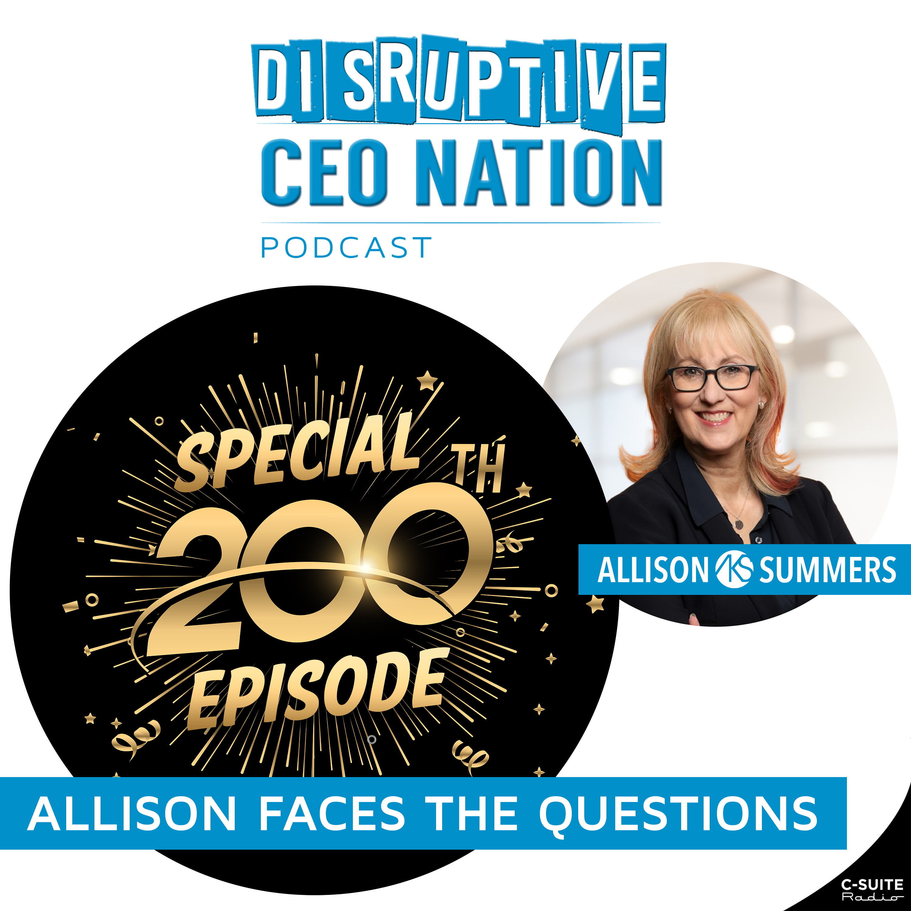 Episode 200: An Interview with Host, Allison Summers