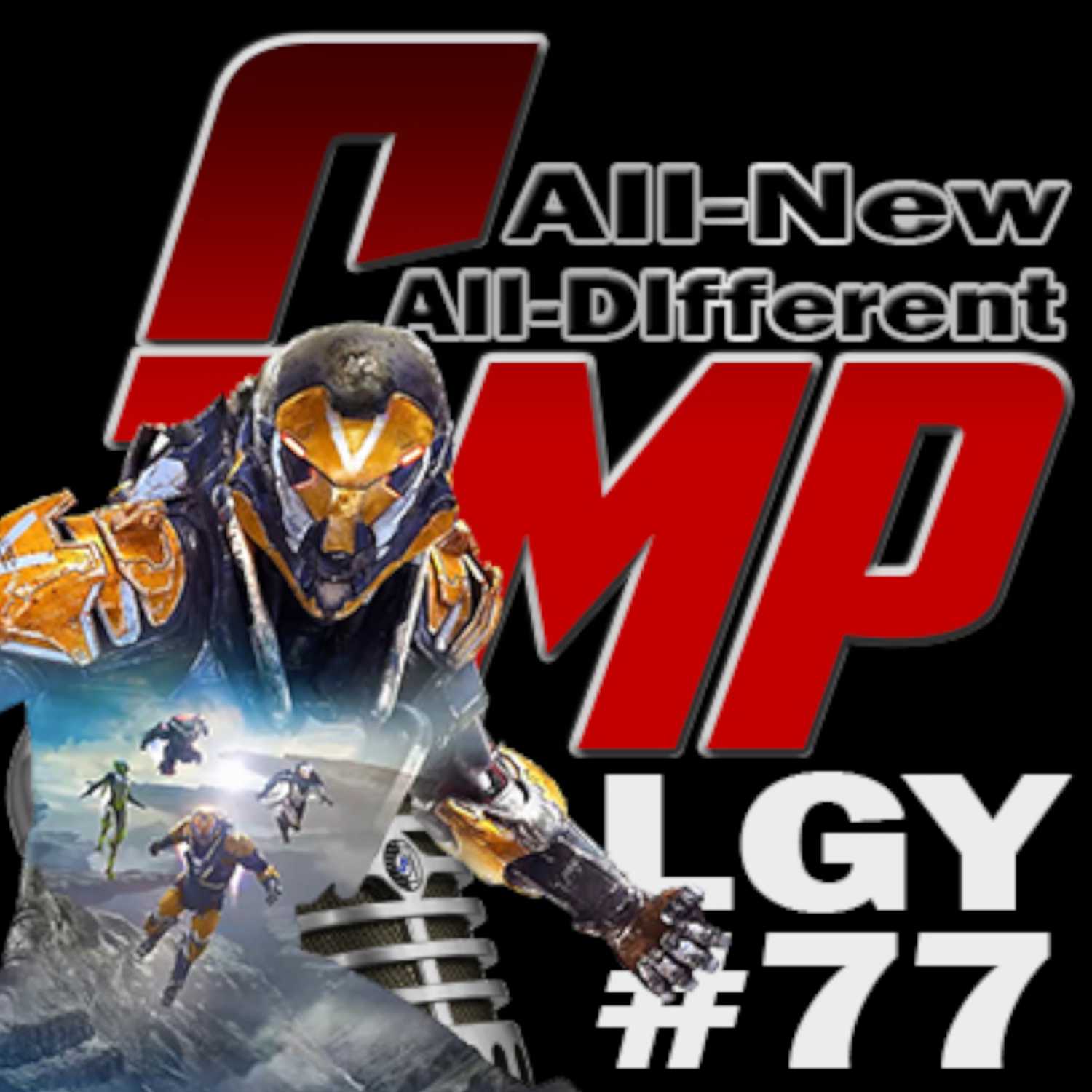 SMP #77: LCTC 2019, Disney's New Properties, Lots Of Anthem, Toy Story 4 & So Much More! | Sorta My Podcast | Subject To Change Ent.