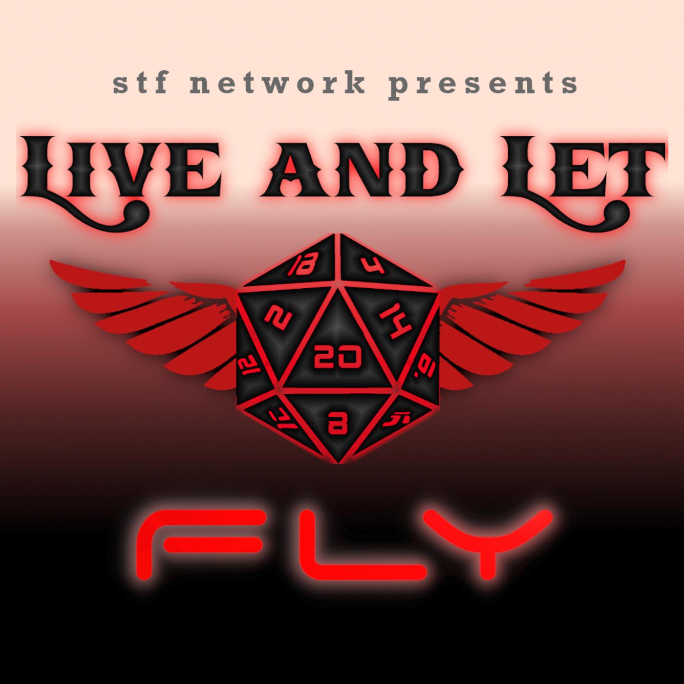 Live and Let Fly - Episode 49: Stormrunning