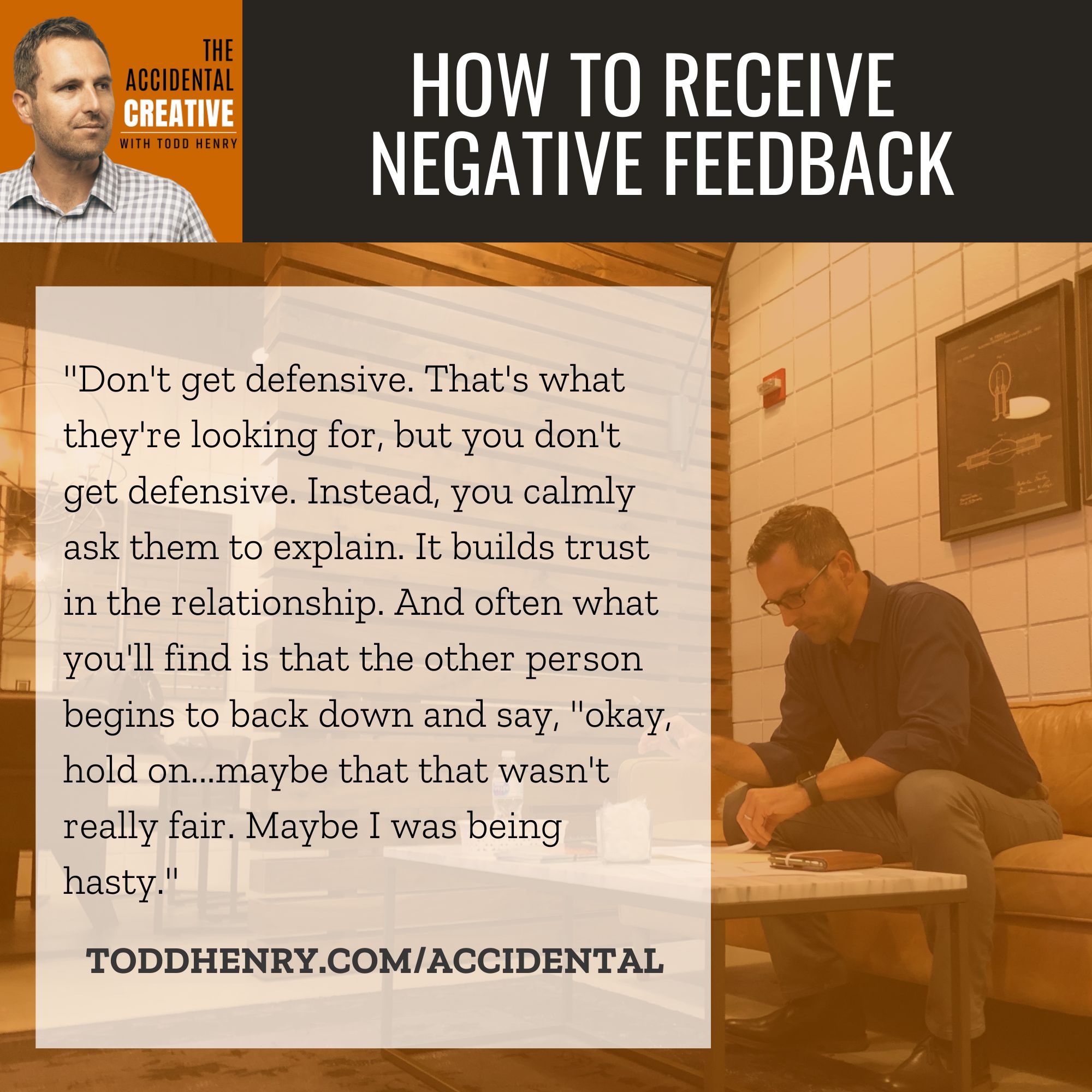 How To Receive Negative (and Unfair) Feedback