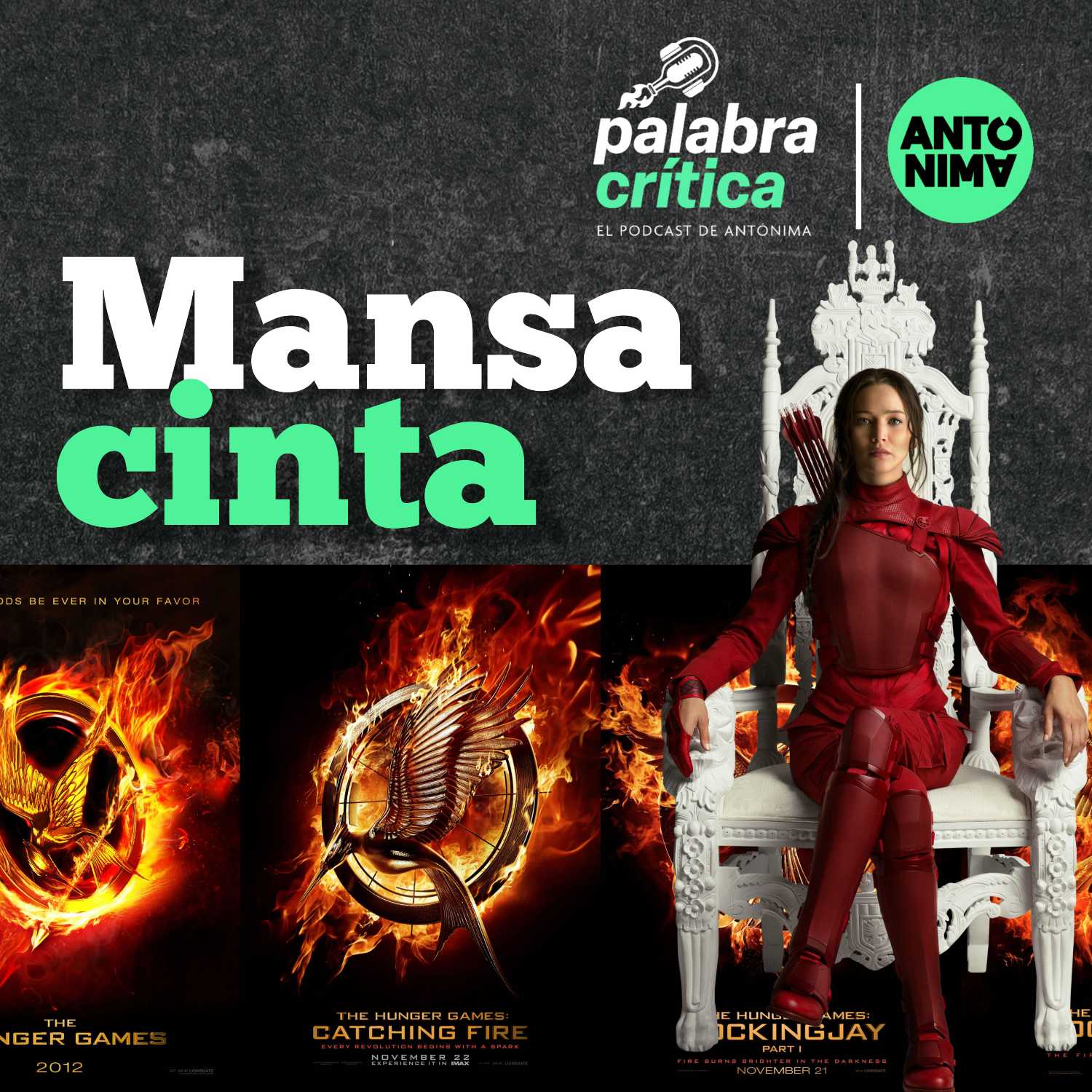 Mansa Cinta E06 - The Hunger Games Saga Completa