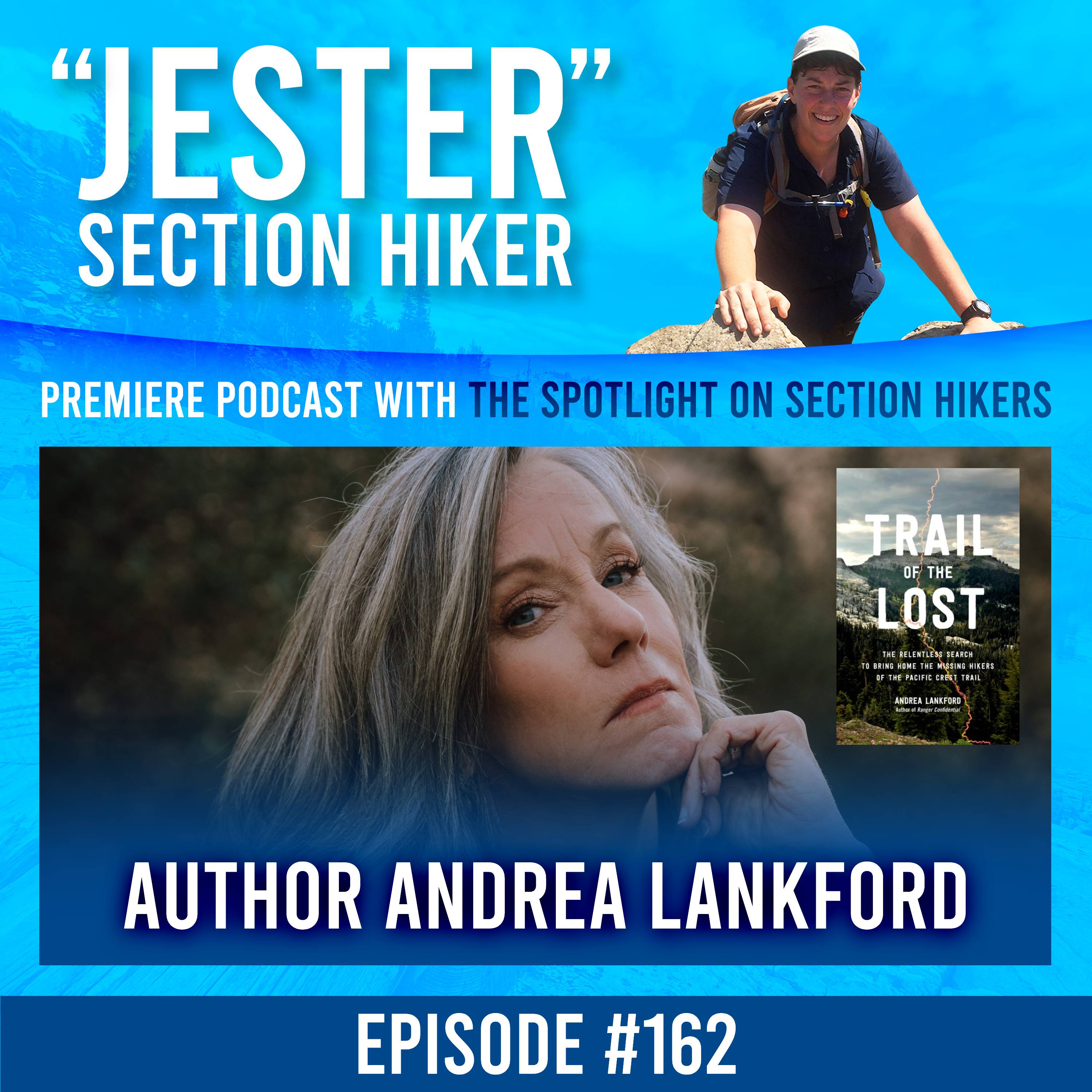 #162 - TRAIL OF THE LOST | Author Andrea Lankford