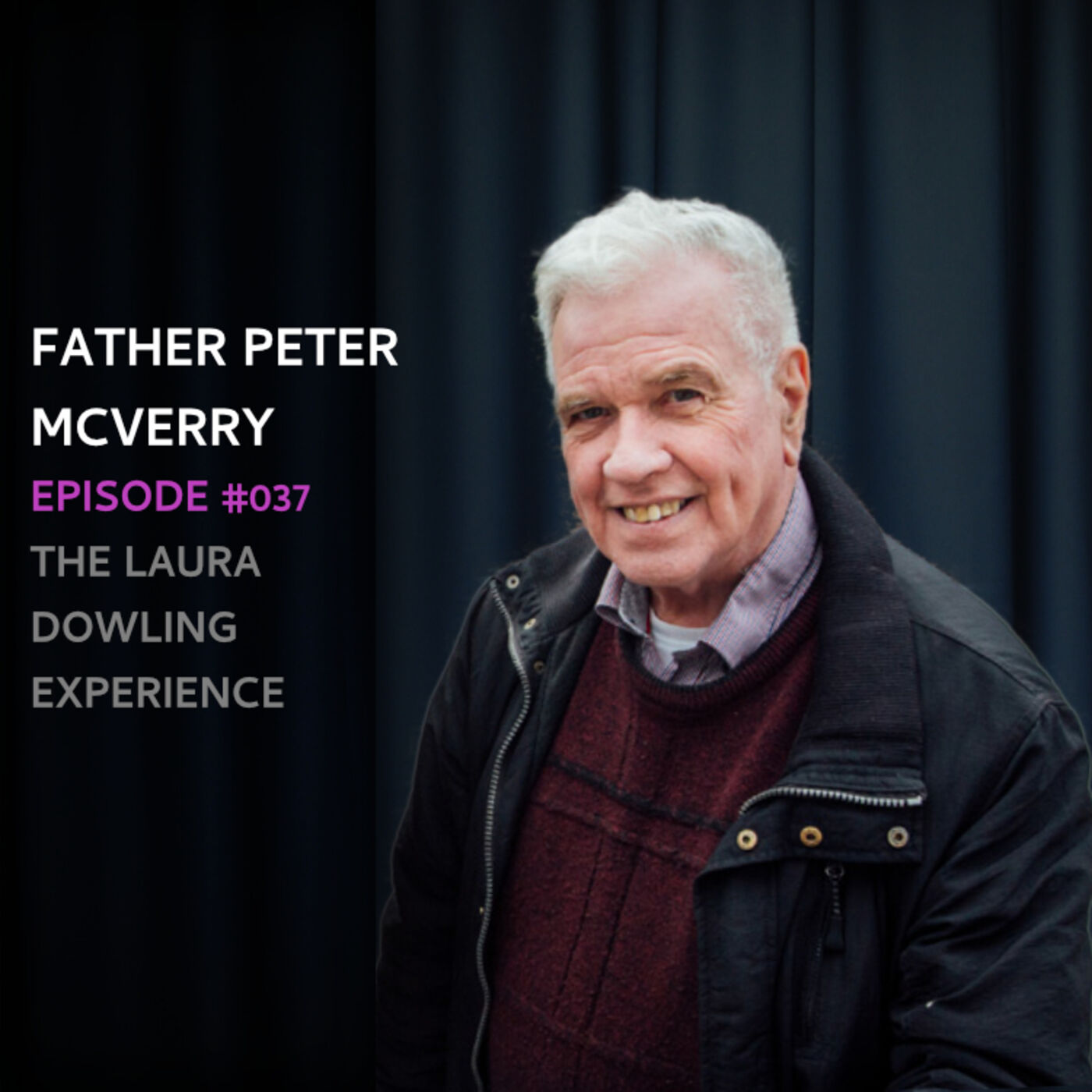 Fr Peter McVerry - a candid discussion and critique of government policy covering homelessness, drugs and criminal justice # 37