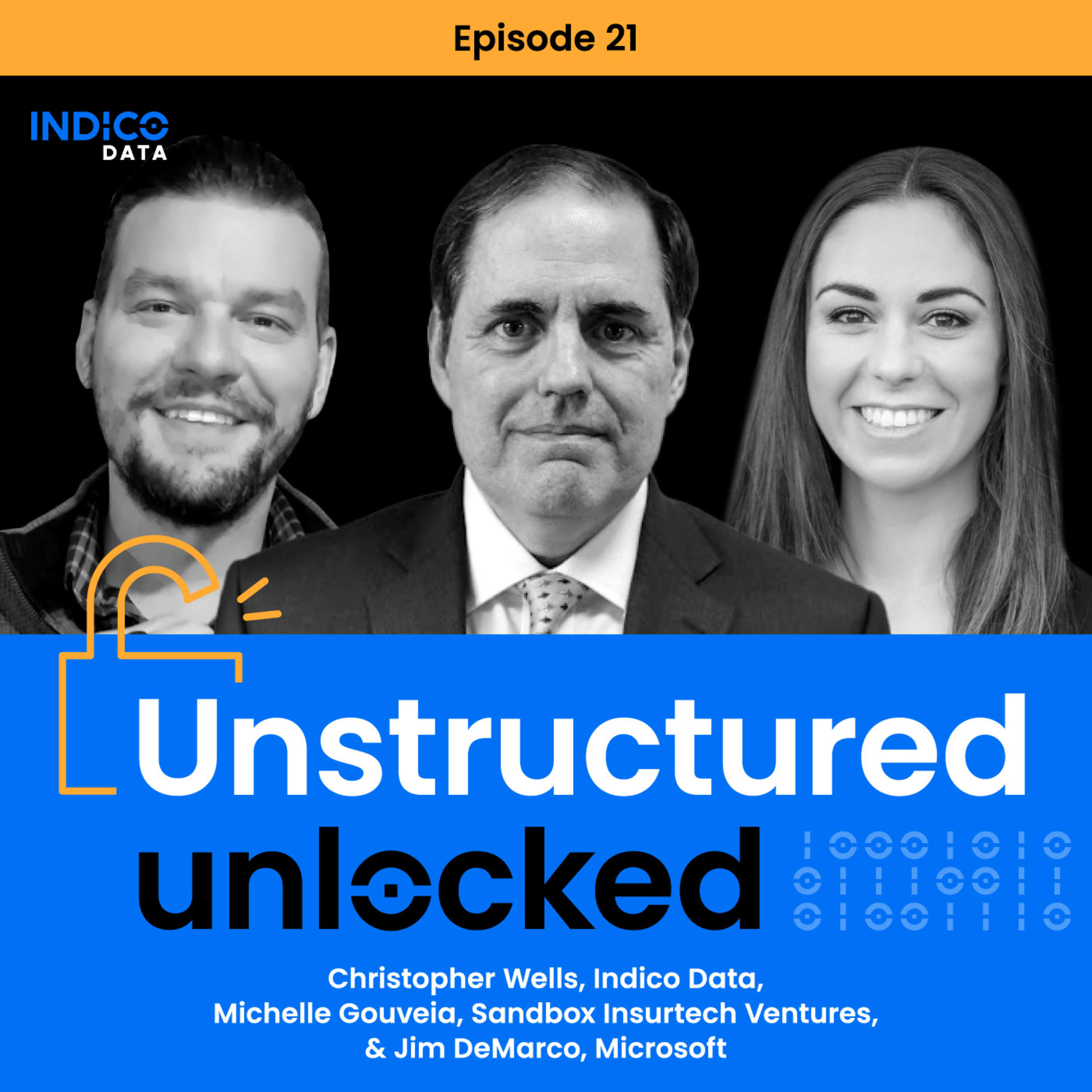 Unstructured Unlocked episode #22 with Jim DeMarco, Director of Insurance Strategy at Microsoft