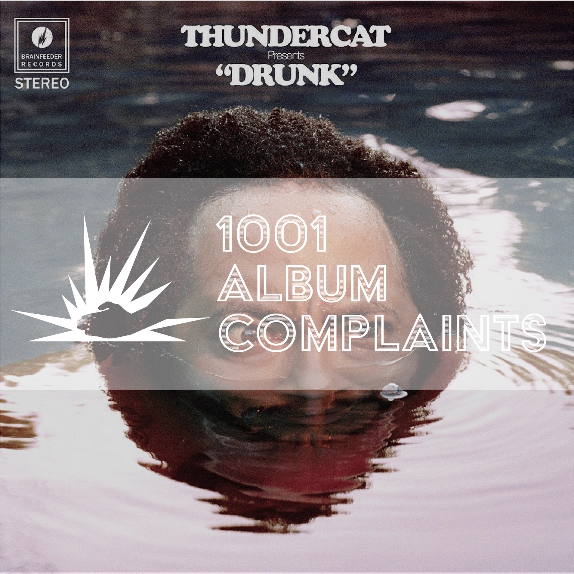 #110 Thundercat - Drunk