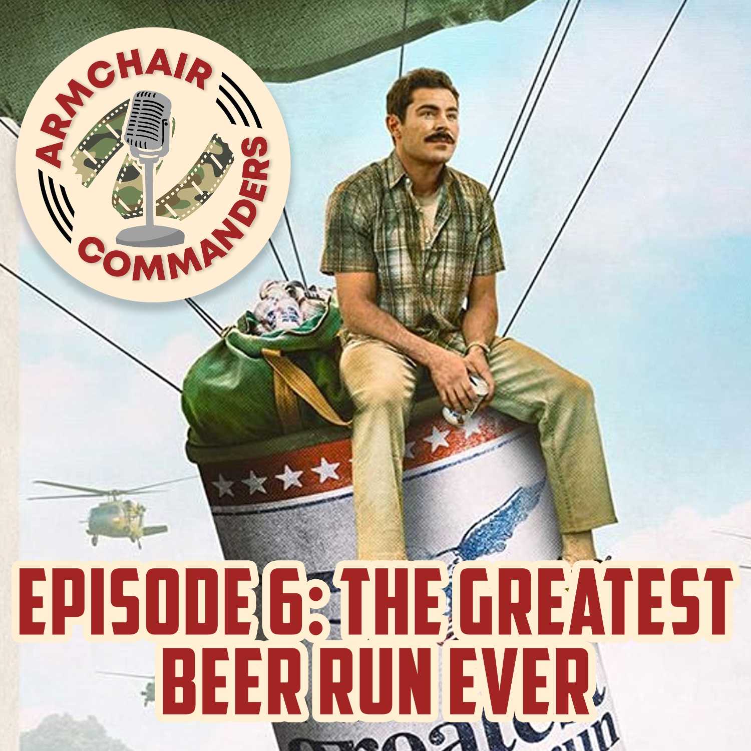 6. The Greatest Beer Run Ever (2022)