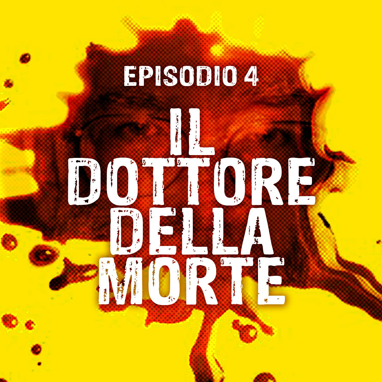 Il Dottore Della Morte